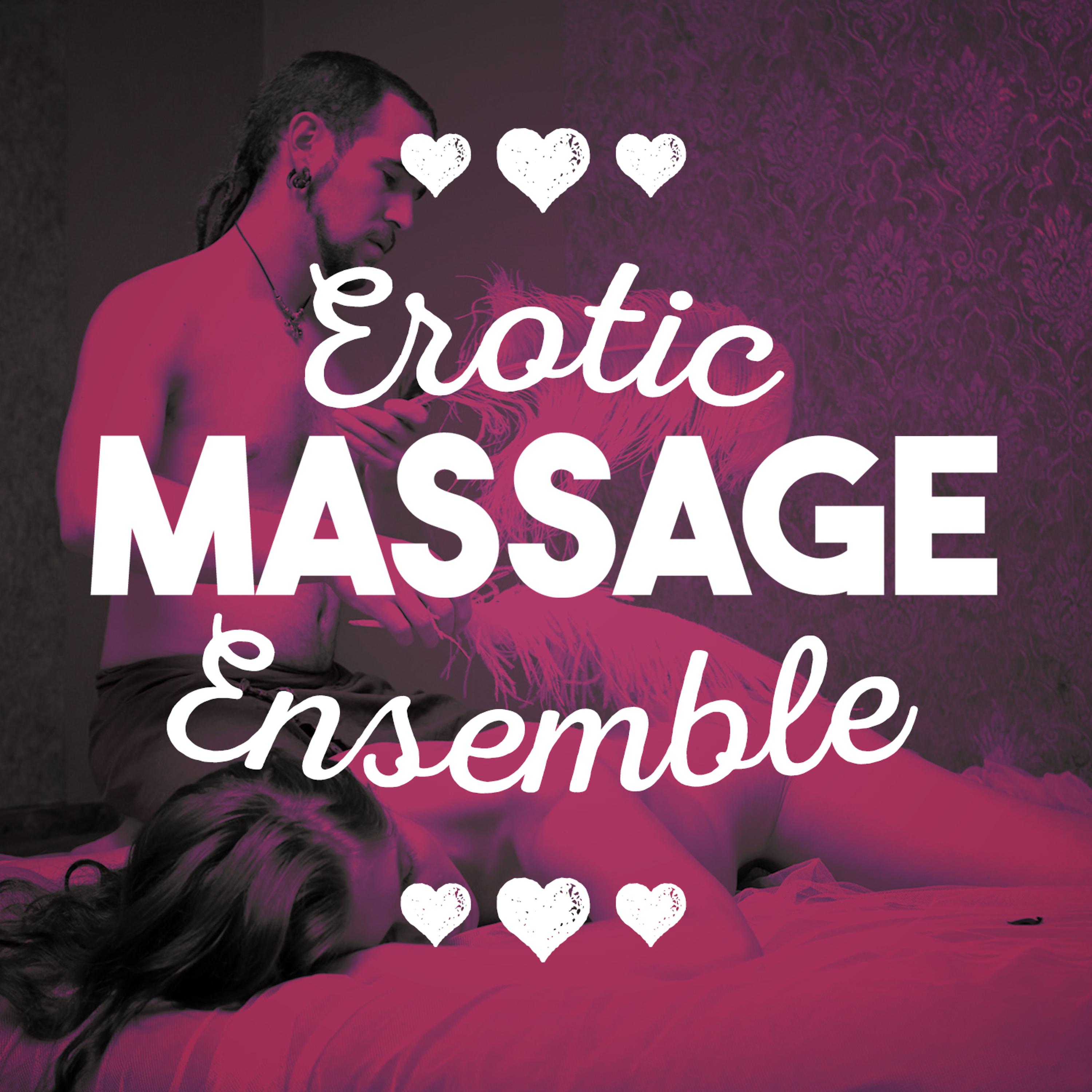 Постер альбома Erotic Massage Ensemble