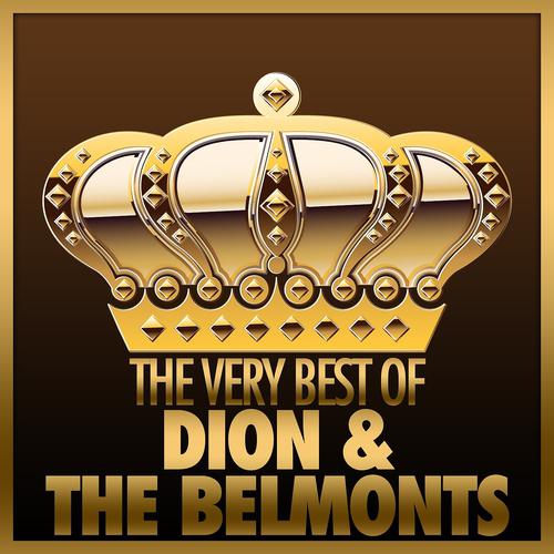 Постер альбома The Very Best of Dion & the Belmonts