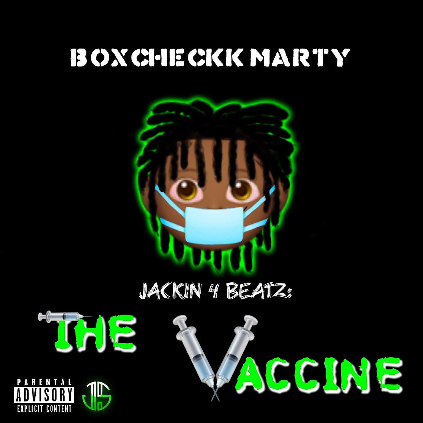 Постер альбома Jackin 4 Beatz: The Vaccine
