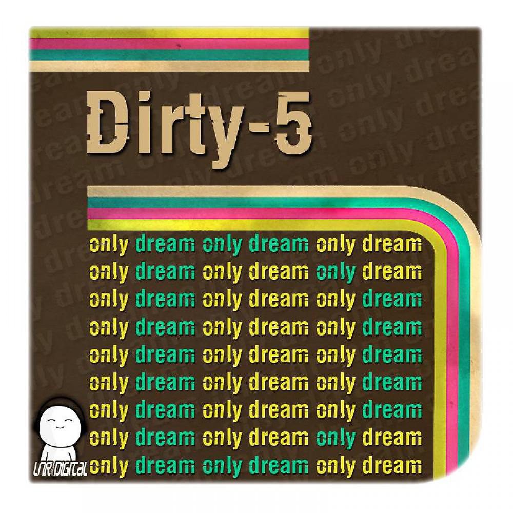 Постер альбома Only Dream