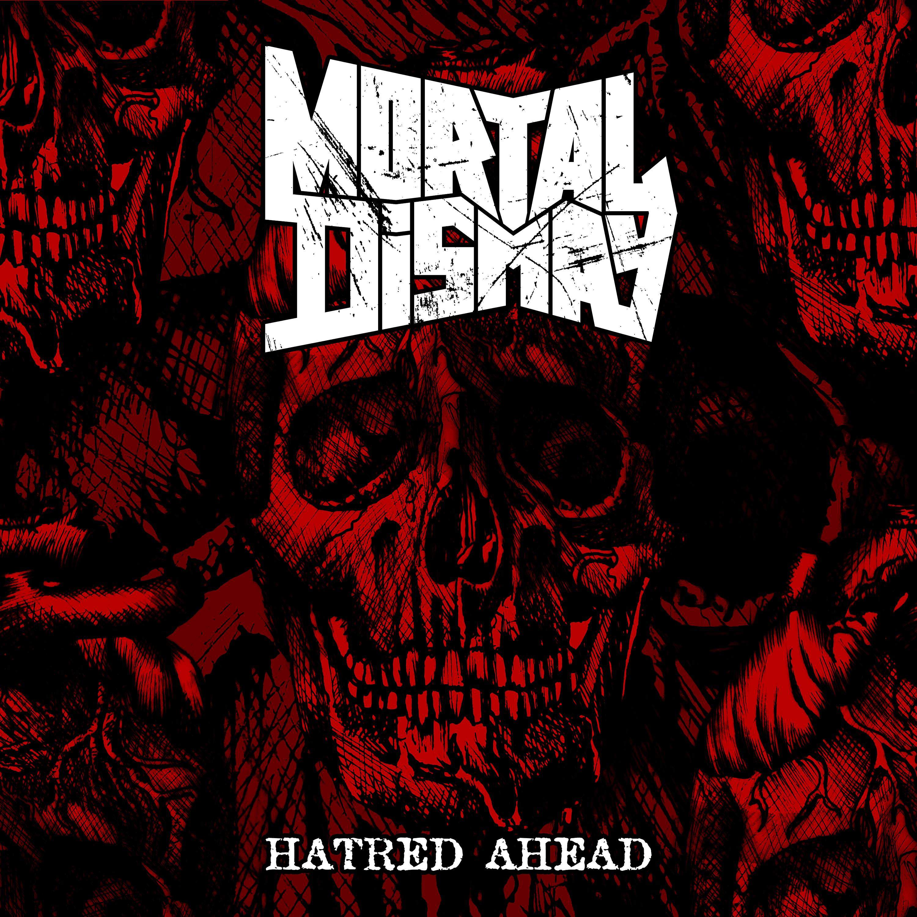 Постер альбома Hatred Ahead