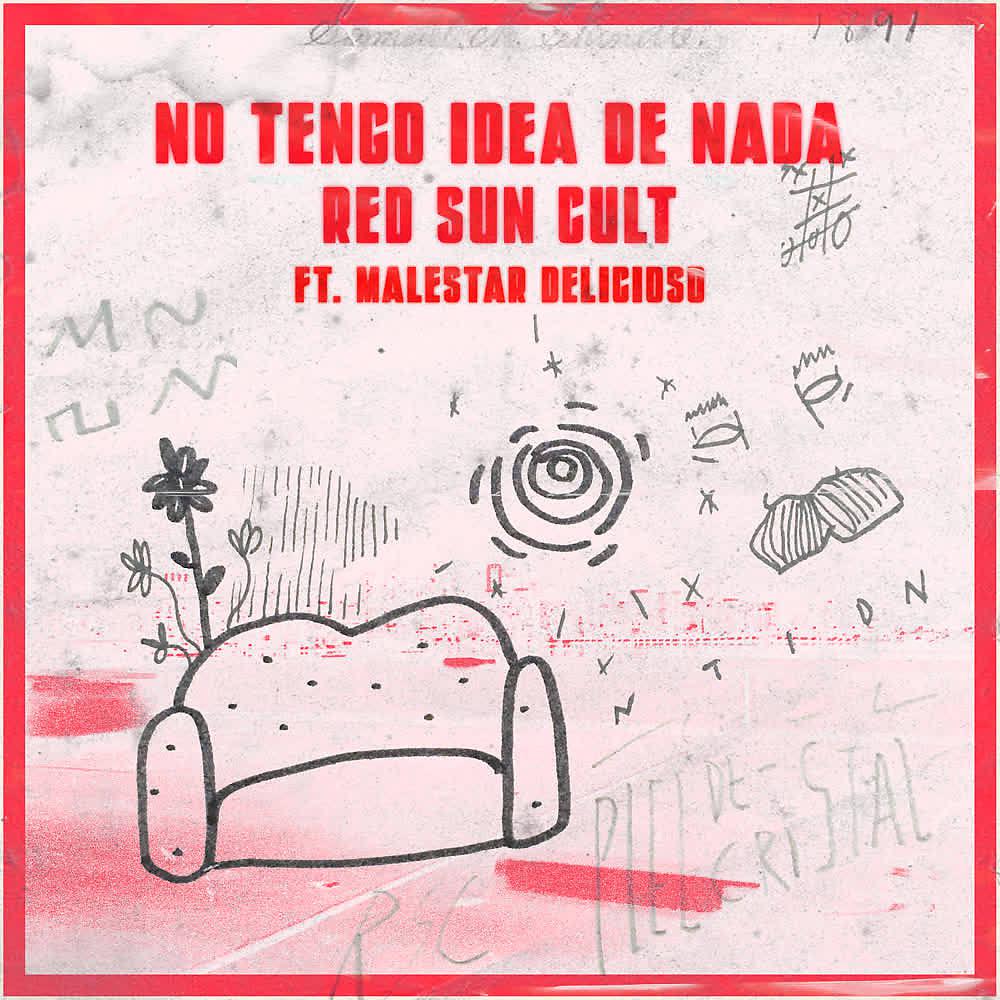 Постер альбома No Tengo Idea de Nada