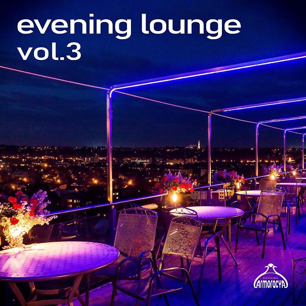 Постер альбома Evening Lounge, Vol.3