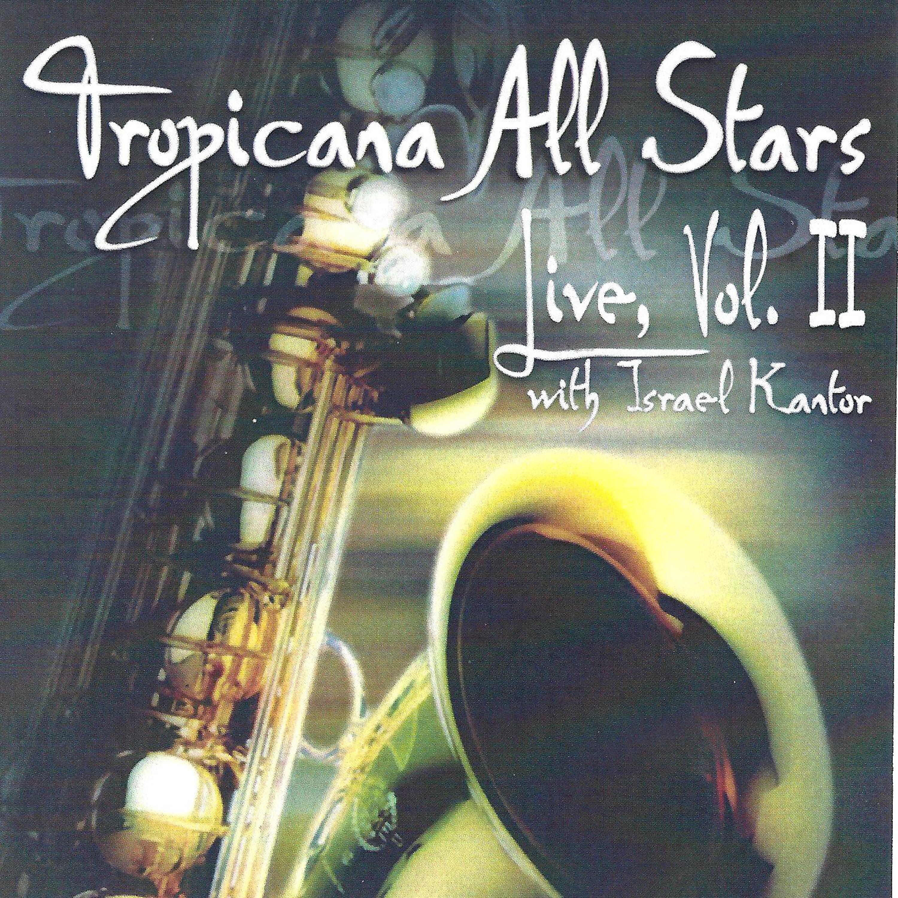 Постер альбома Tropicana All Stars Live, Vol. 2