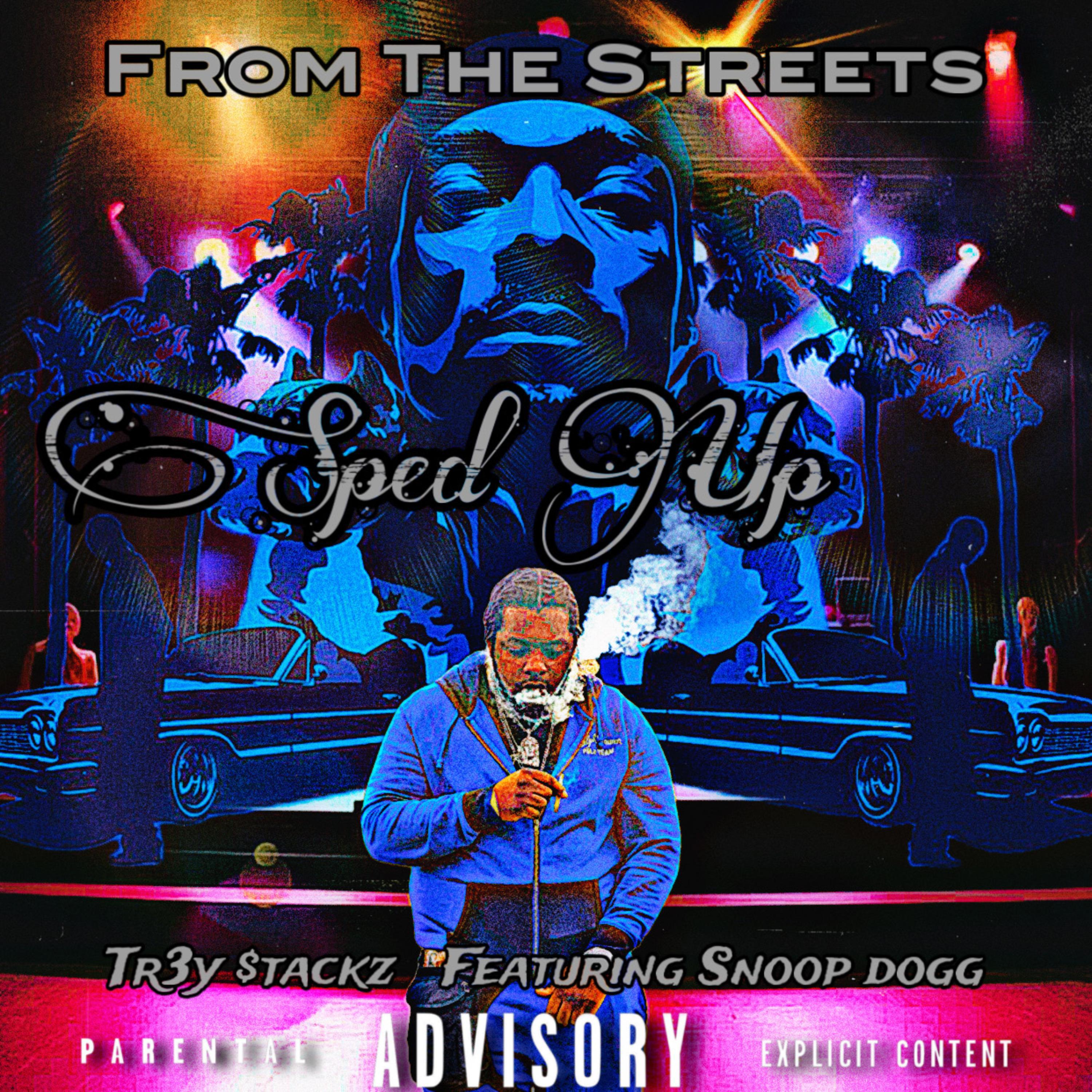 Постер альбома From The Streets (Sped Up) (feat. Snoop Dogg)