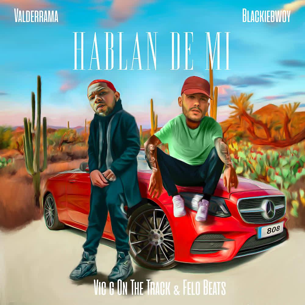 Постер альбома Hablan de Mi