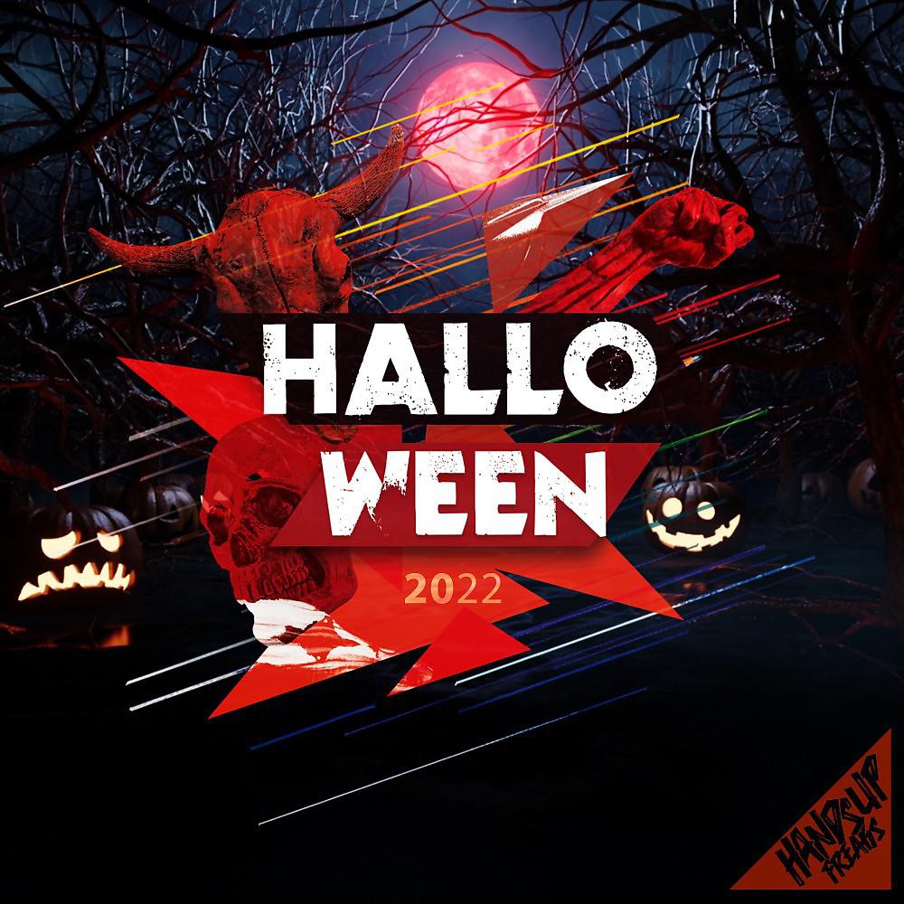 Постер альбома Halloween 2022 (Hands Up Freaks Edition)
