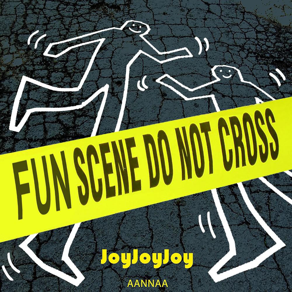 Постер альбома Joy Joy Joy