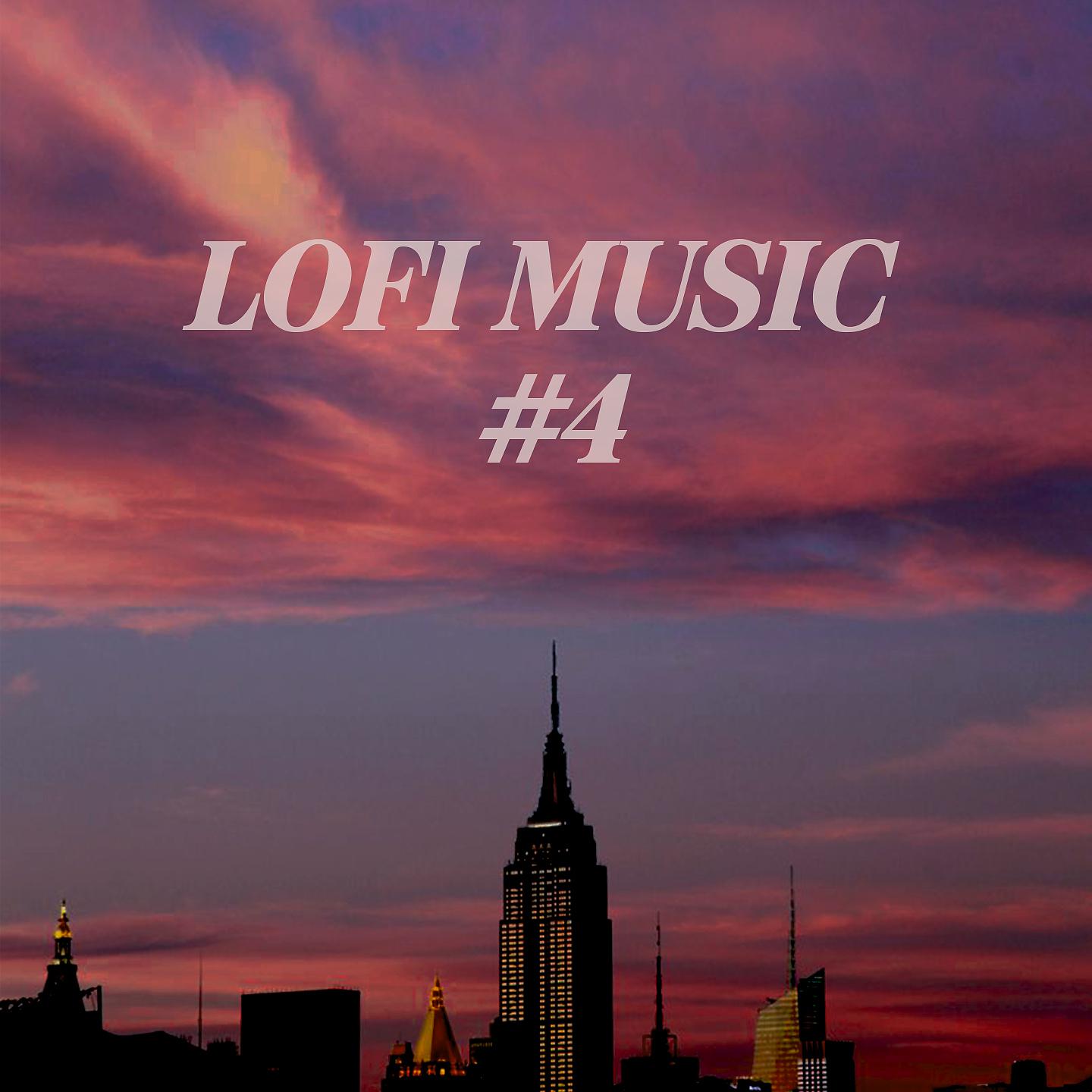 Постер альбома Lofi Music, Vol. 4