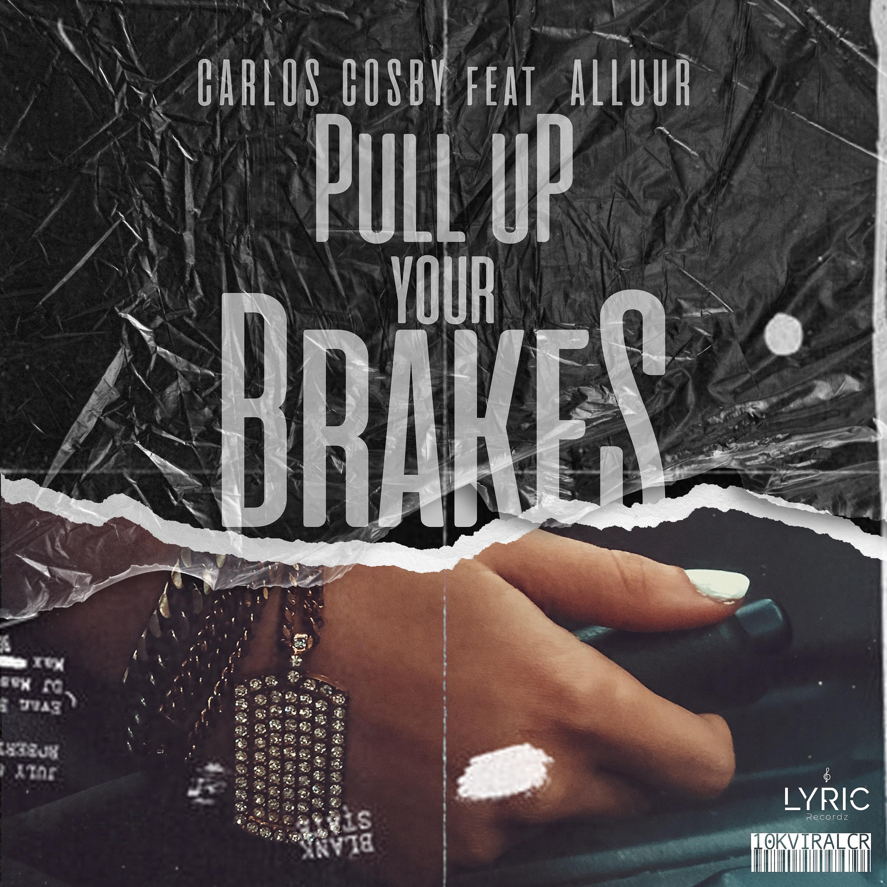 Постер альбома Pull Up Your Brakes