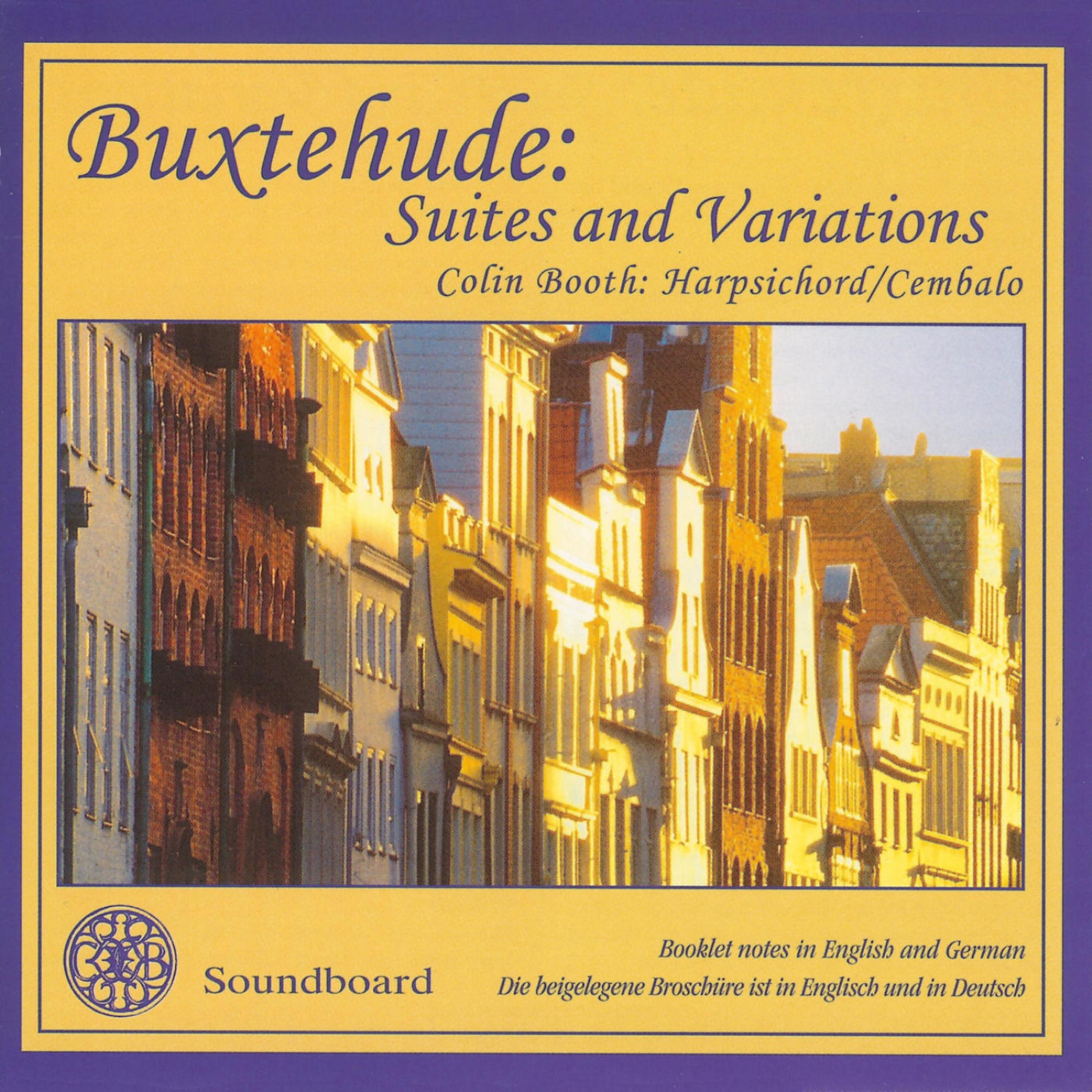 Постер альбома Buxtehude - Suites and Variations