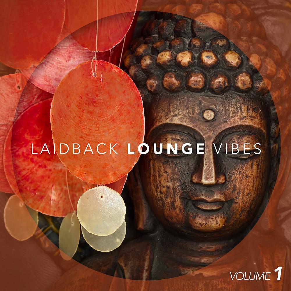 Постер альбома Laid-Back Lounge Vibes Vol. 1