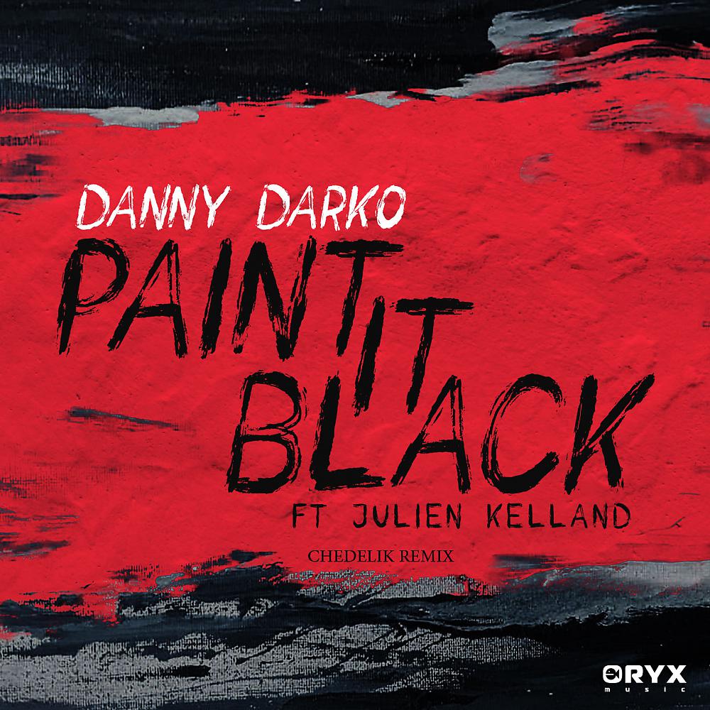 Постер альбома Paint It Black (Chedelik Remix Radio Edit)