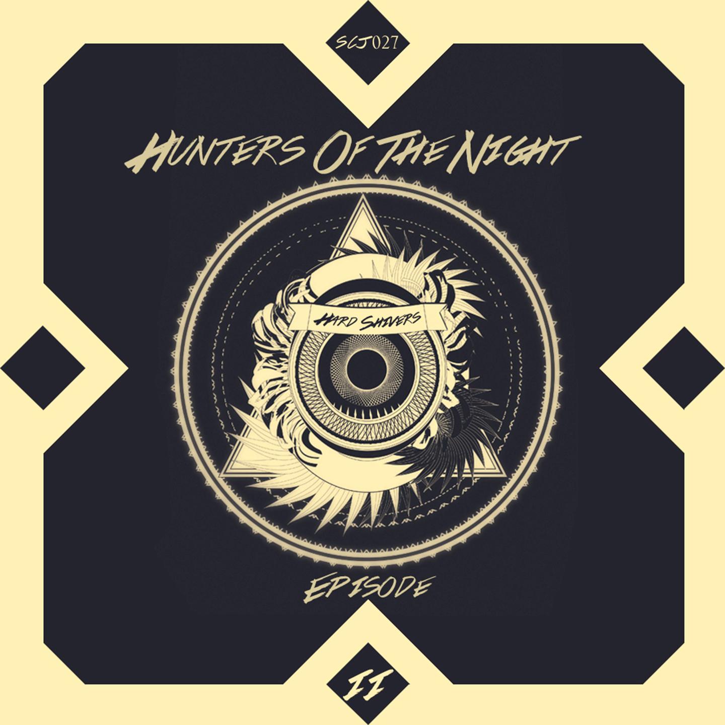 Постер альбома Hunters of the Night, Vol. 2