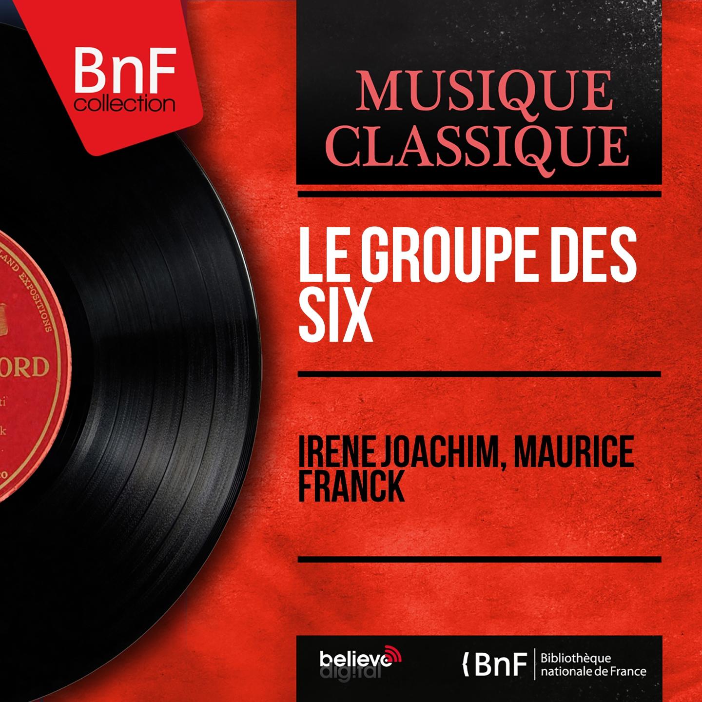 Постер альбома Le groupe des Six (Mono Version)