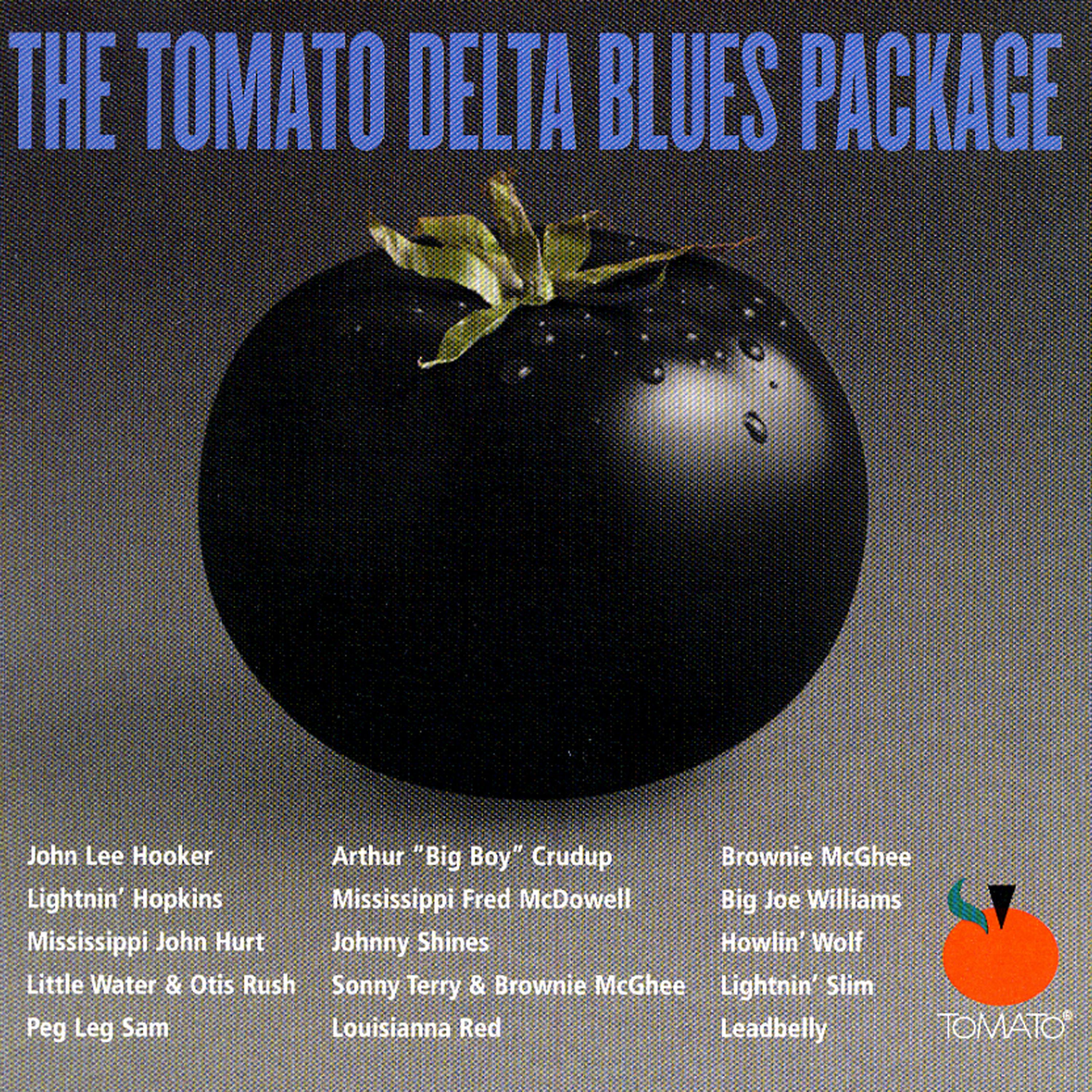 Постер альбома The Tomato Delta Blues Package