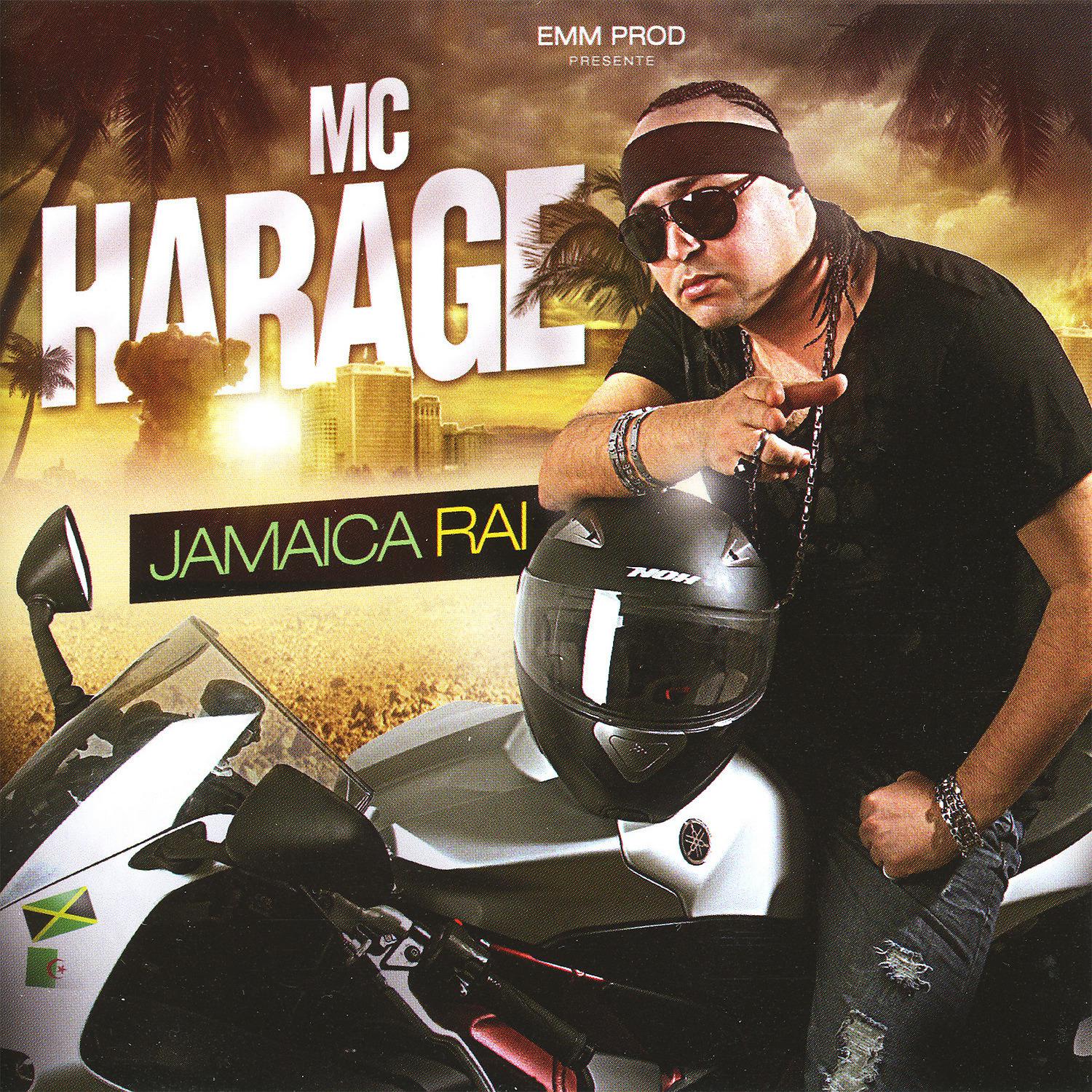 Постер альбома Mc Harage, Jamaica Raï