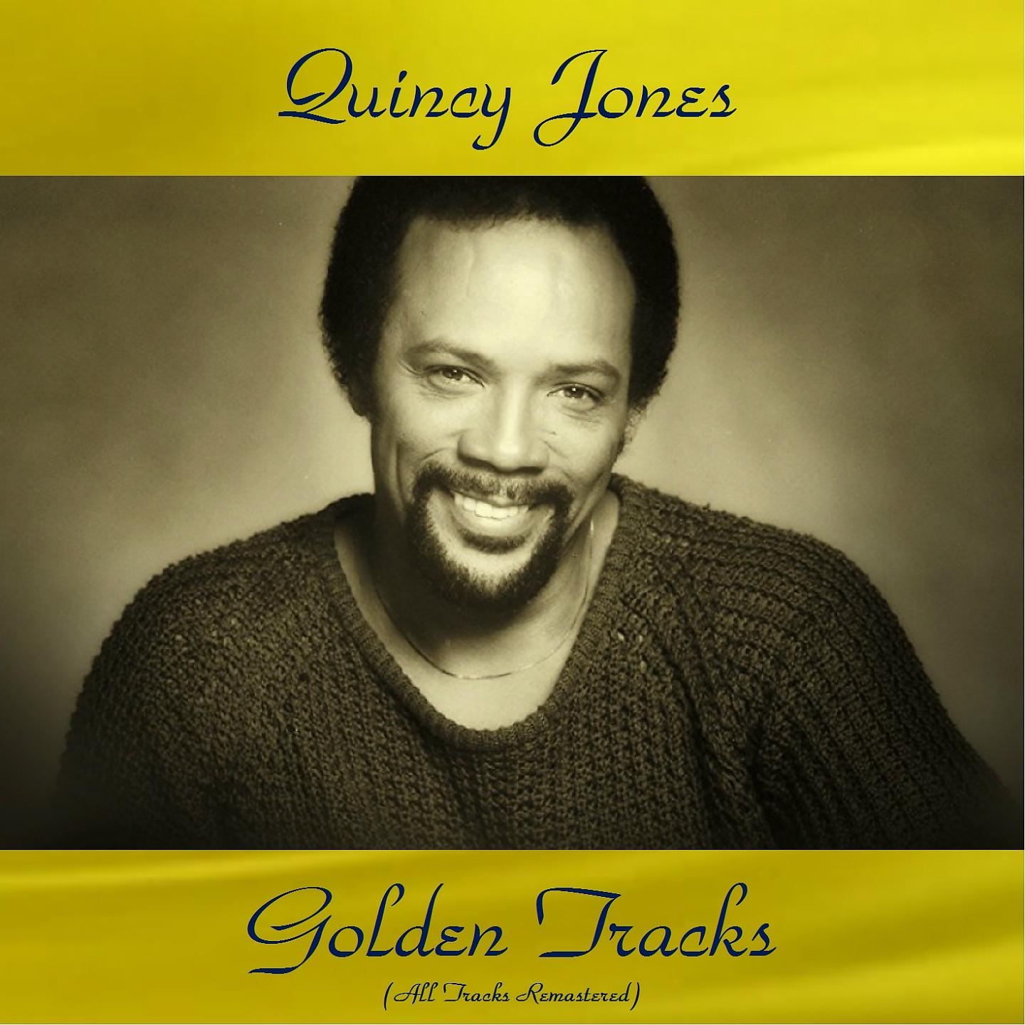 Постер альбома Quincy Jones Golden Tracks