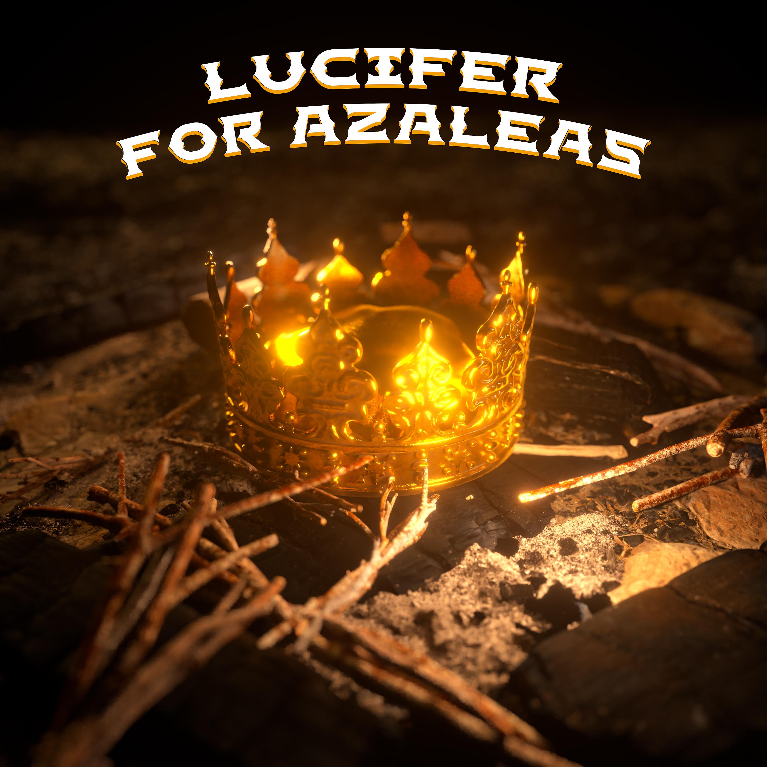 Постер альбома Lucifer for Azaleas