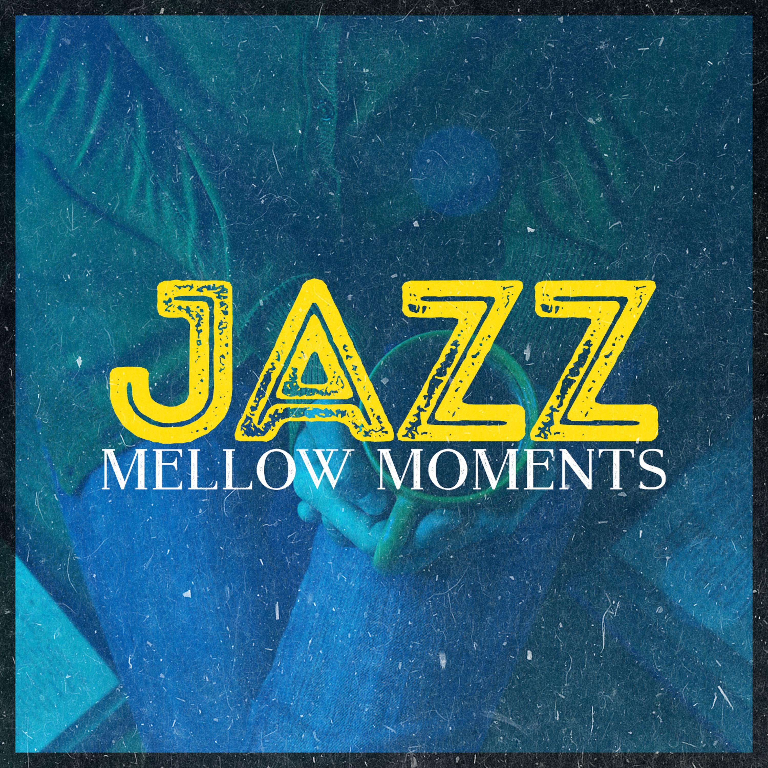 Постер альбома Jazz: Mellow Moments