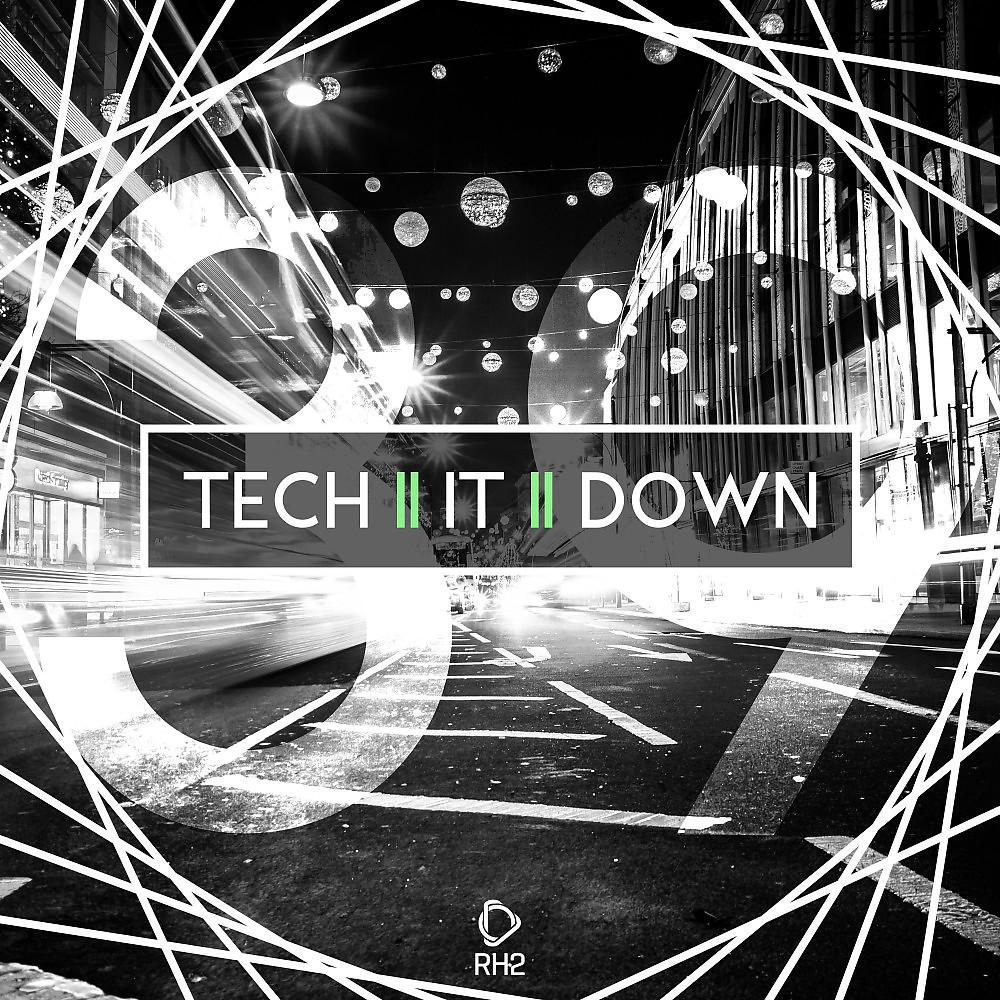 Постер альбома Tech It Down!, Vol. 39