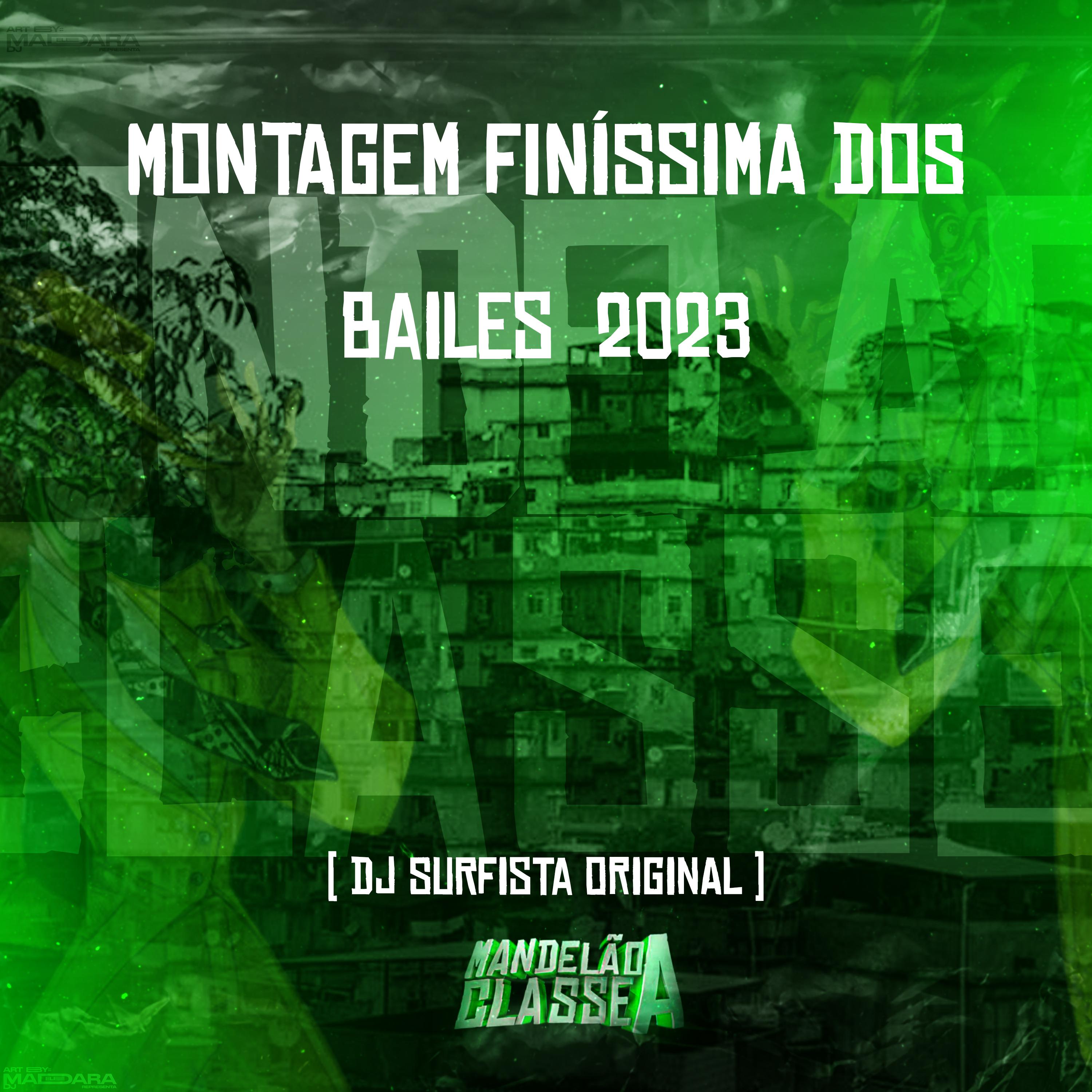 Постер альбома Montagem Finíssima dos Bailes 2023