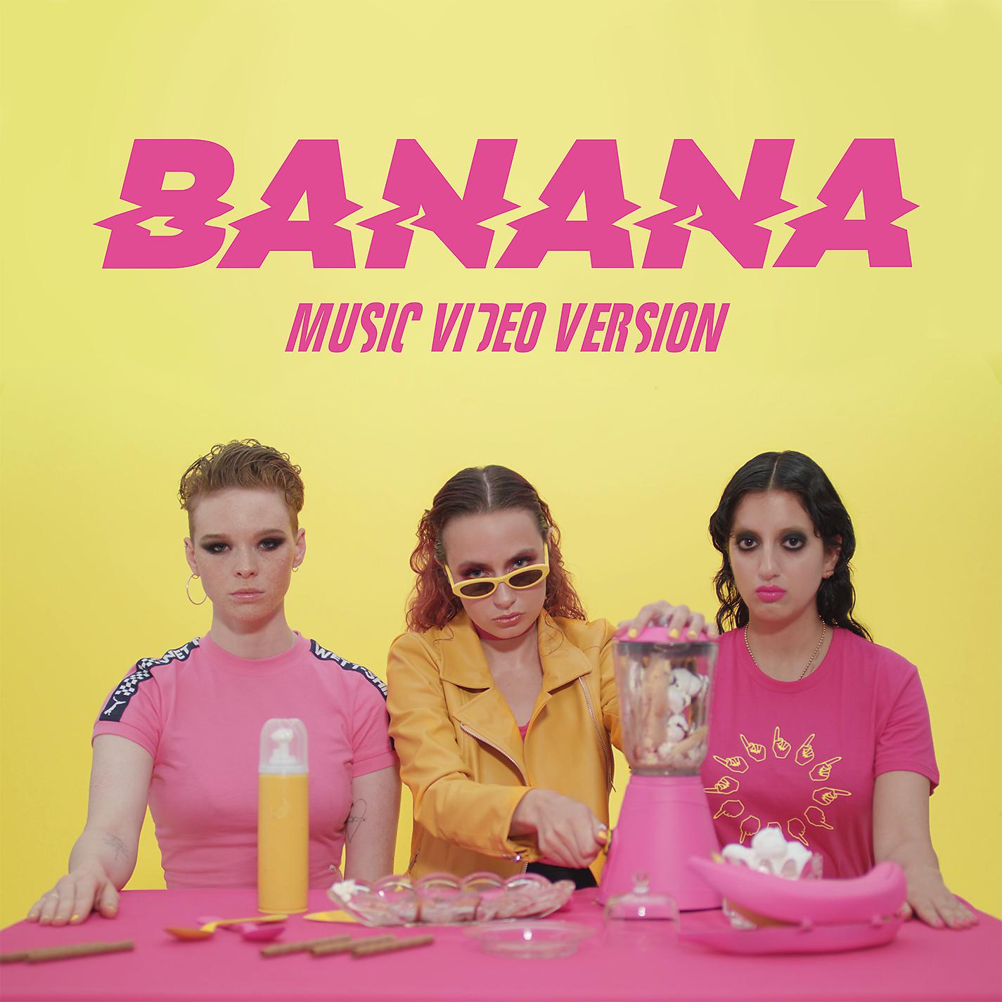 Постер альбома Banana (Music Video Version)