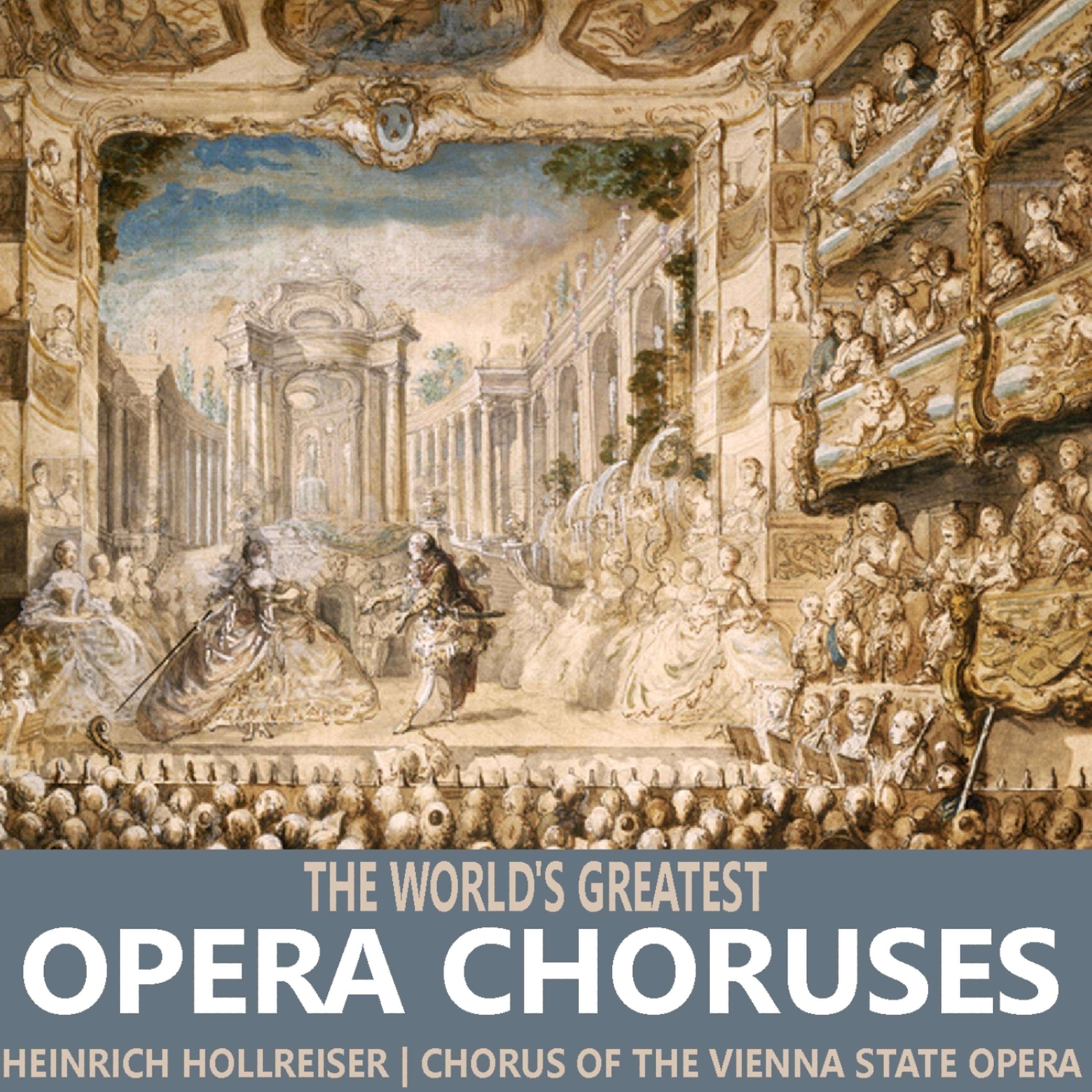 Постер альбома The World's Greatest Opera Choruses