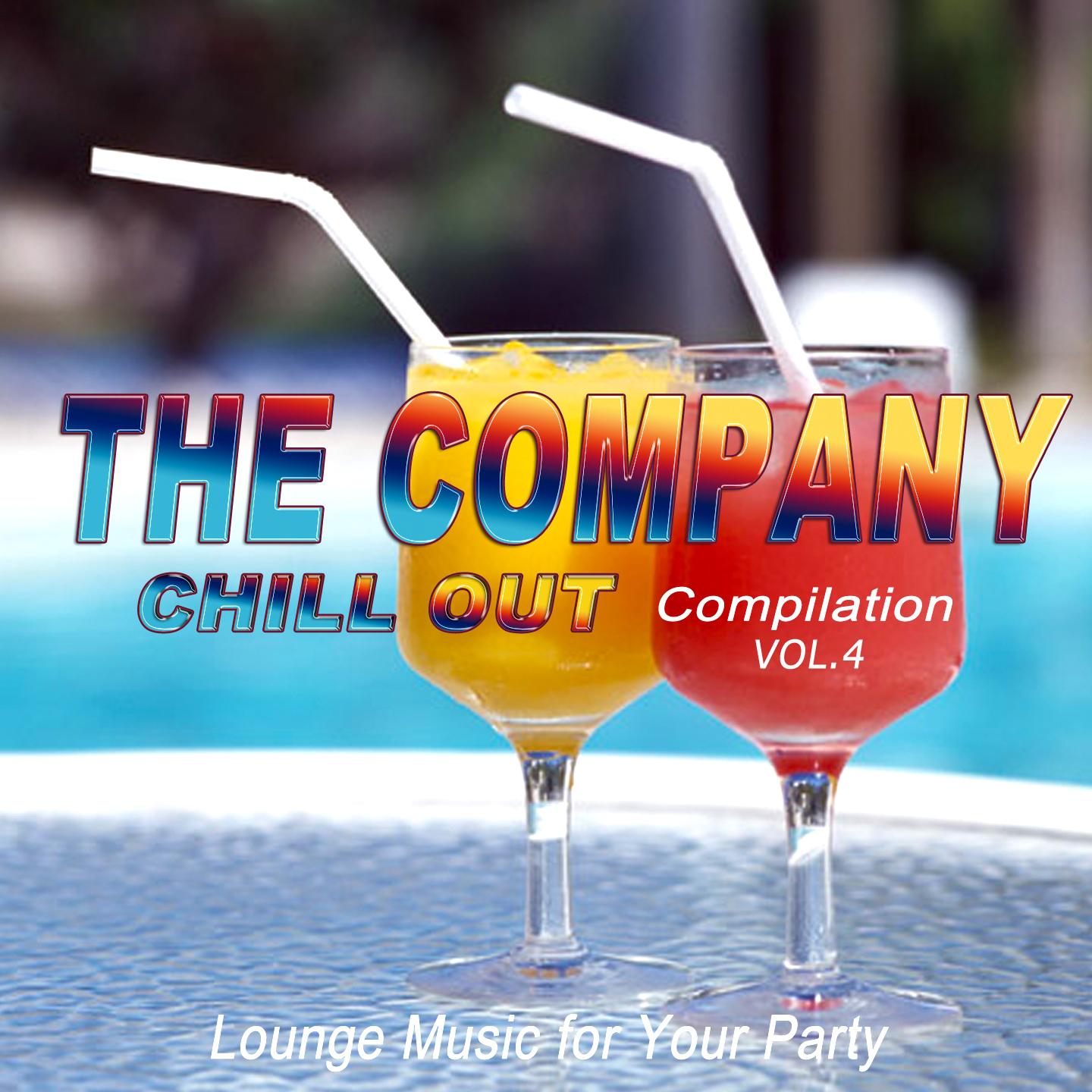 Постер альбома The Company Chill Out Compilation, Vol. 4 (Lounge Music for Your Party)