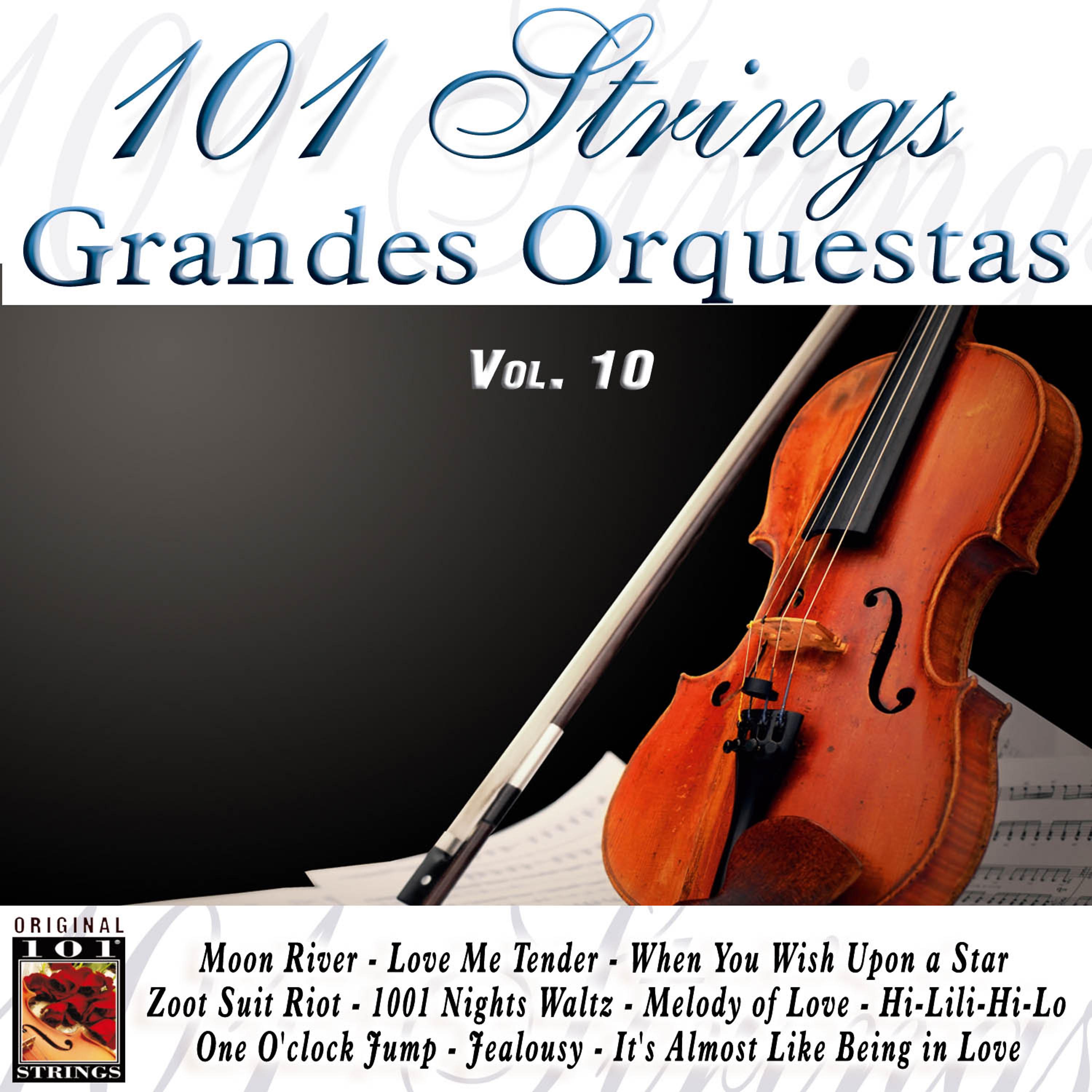 Постер альбома 101 Strings Grandes Orquestas Vol. 10