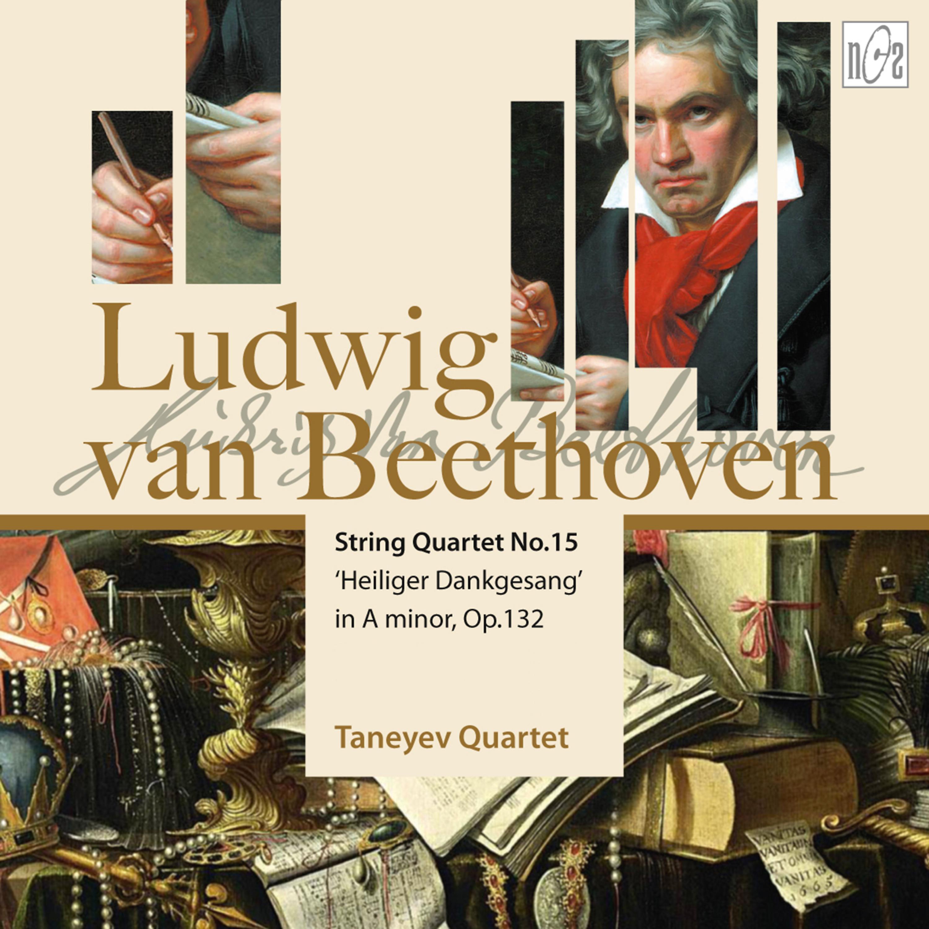Постер альбома Beethoven: String Quartet No.15 in A Minor, Op.132