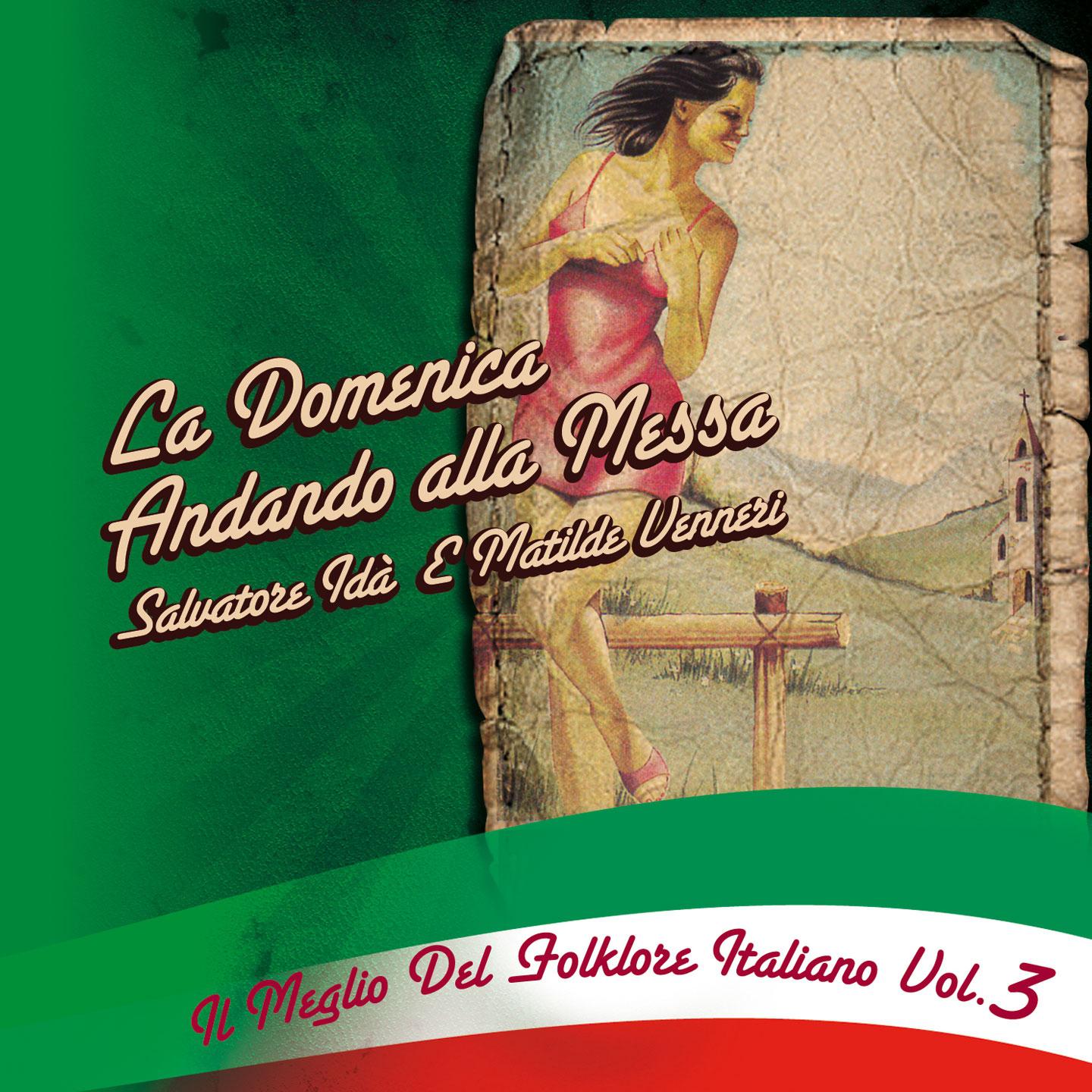 Постер альбома Il meglio del folklore italiano, vol. 3