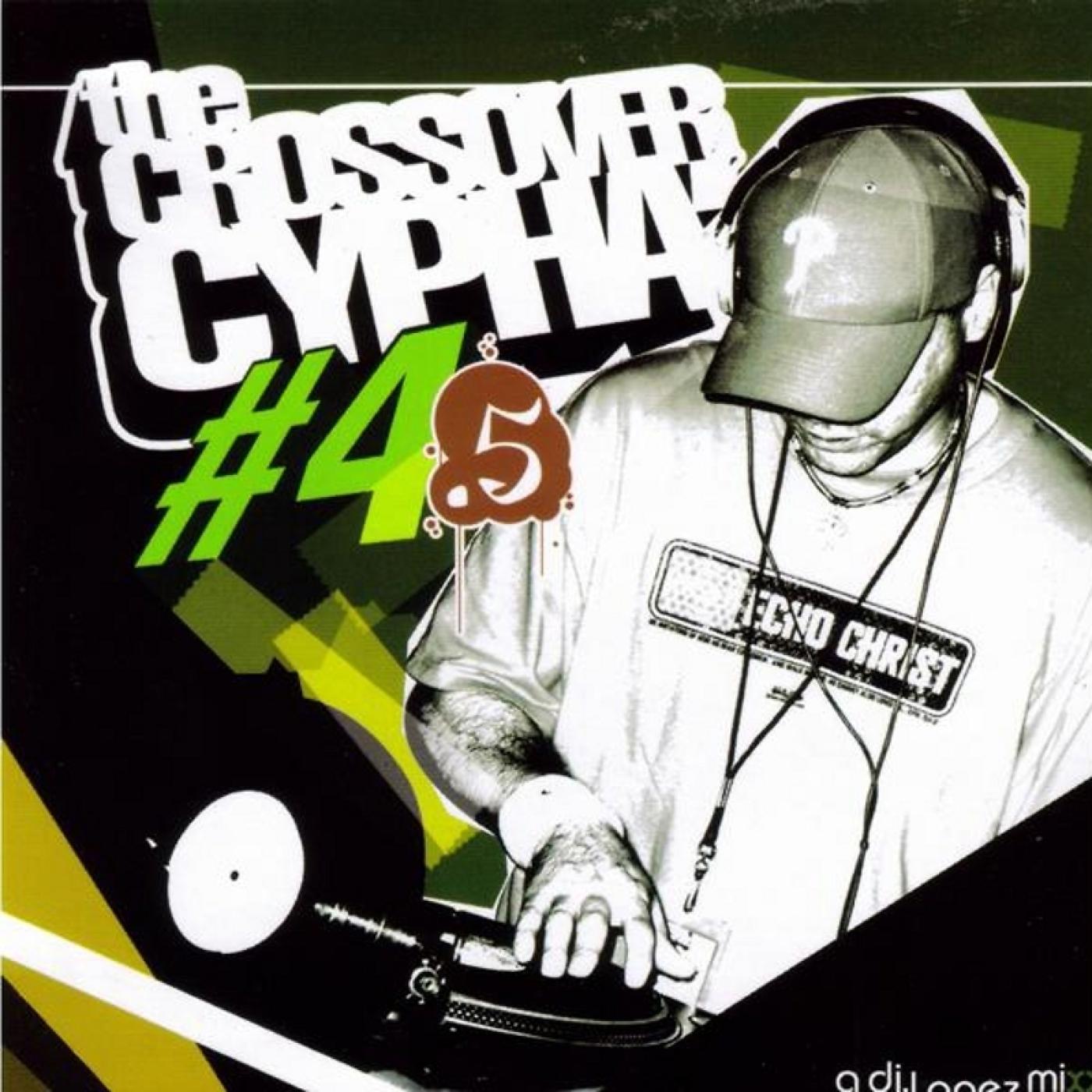 Постер альбома The Crossover Cypha #4.5