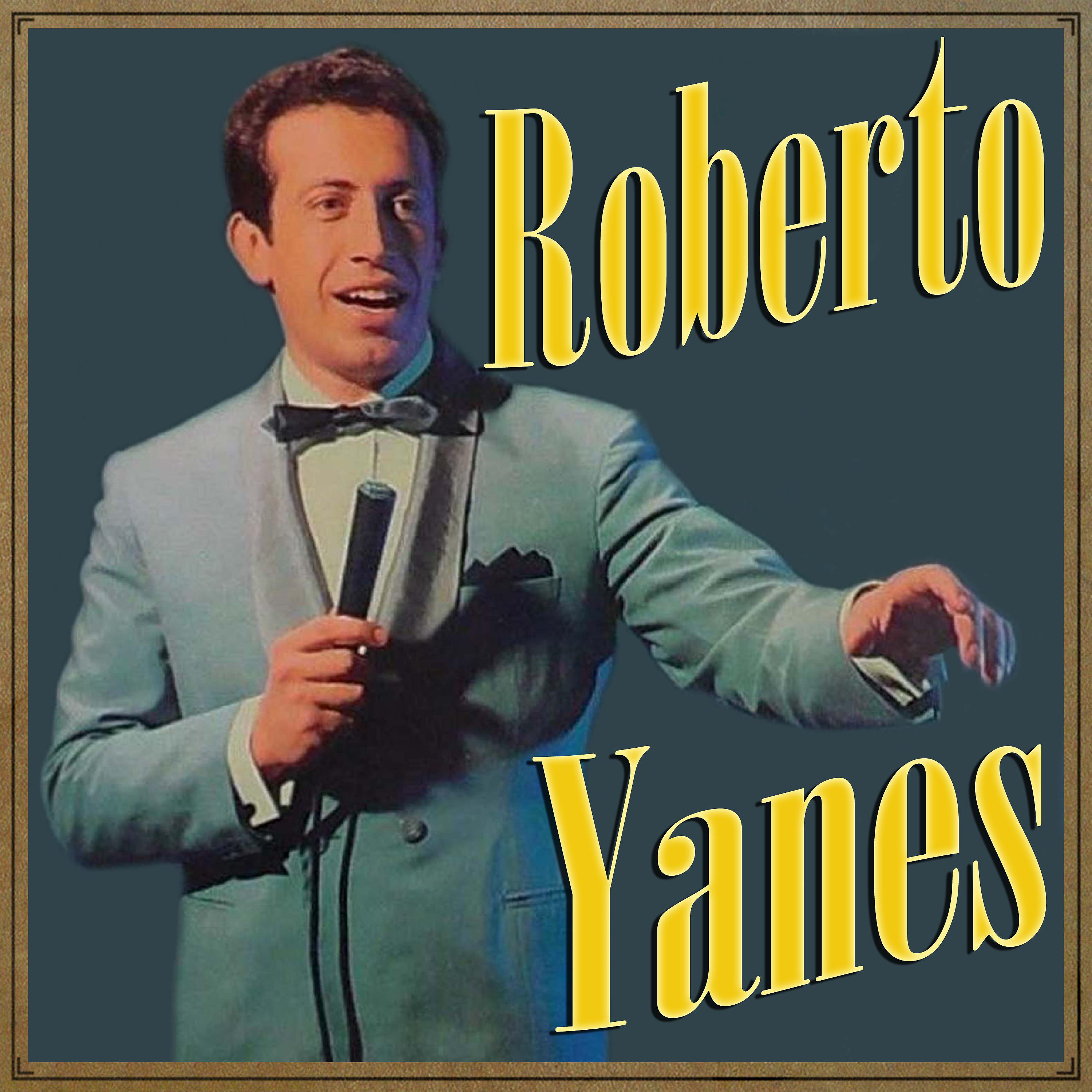 Постер альбома Roberto Yanes