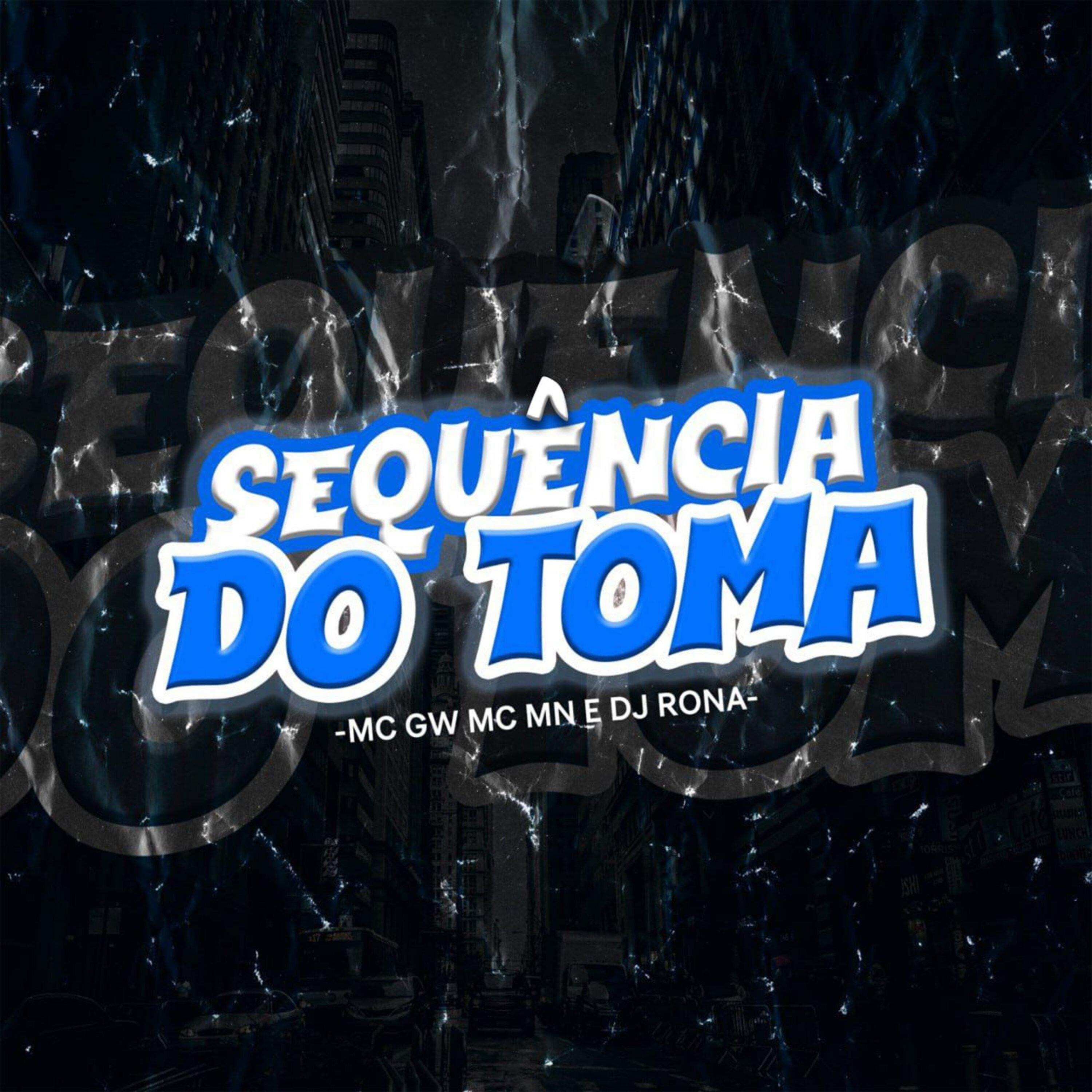 Постер альбома Sequencia do Toma