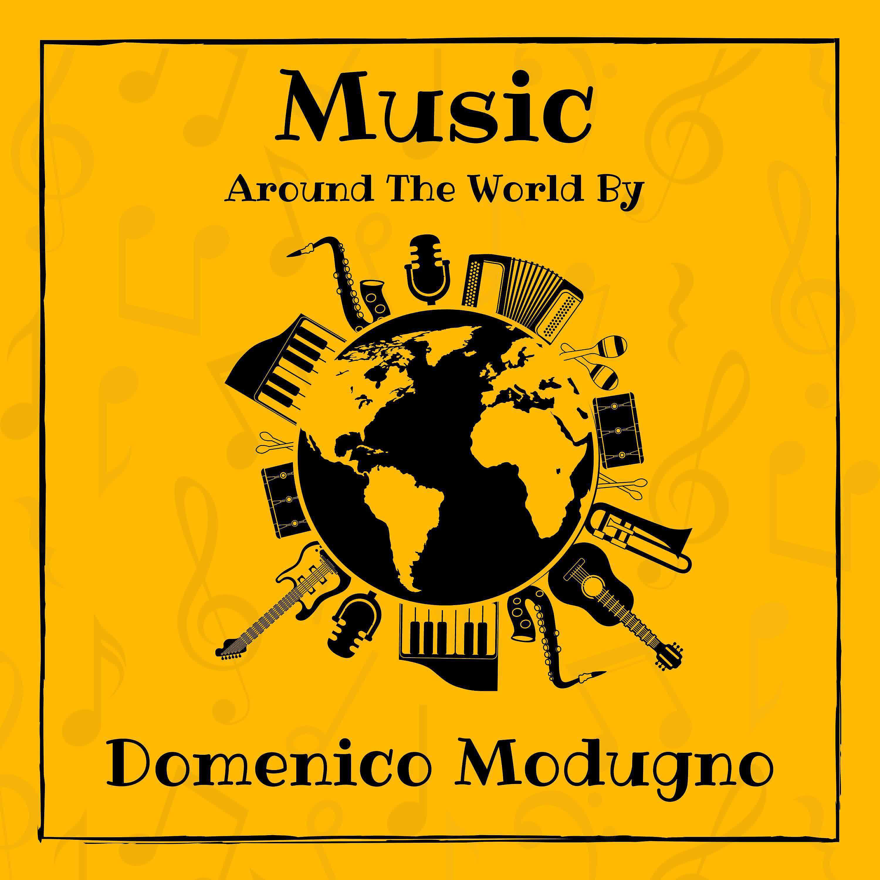 Постер альбома Music around the World by Domenico Modugno