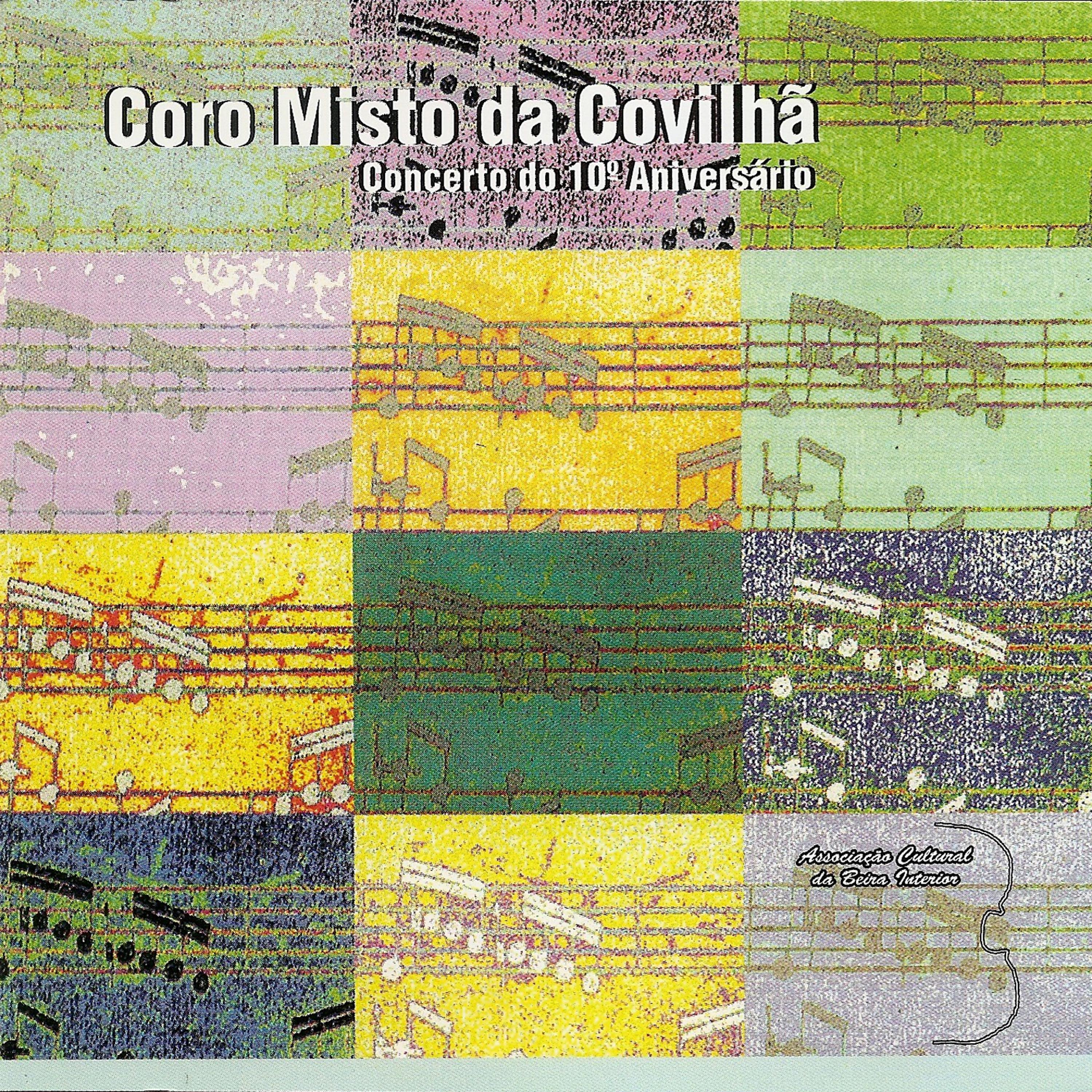 Постер альбома Concerto do 10º Aniversário: Coro Misto da Covilhã