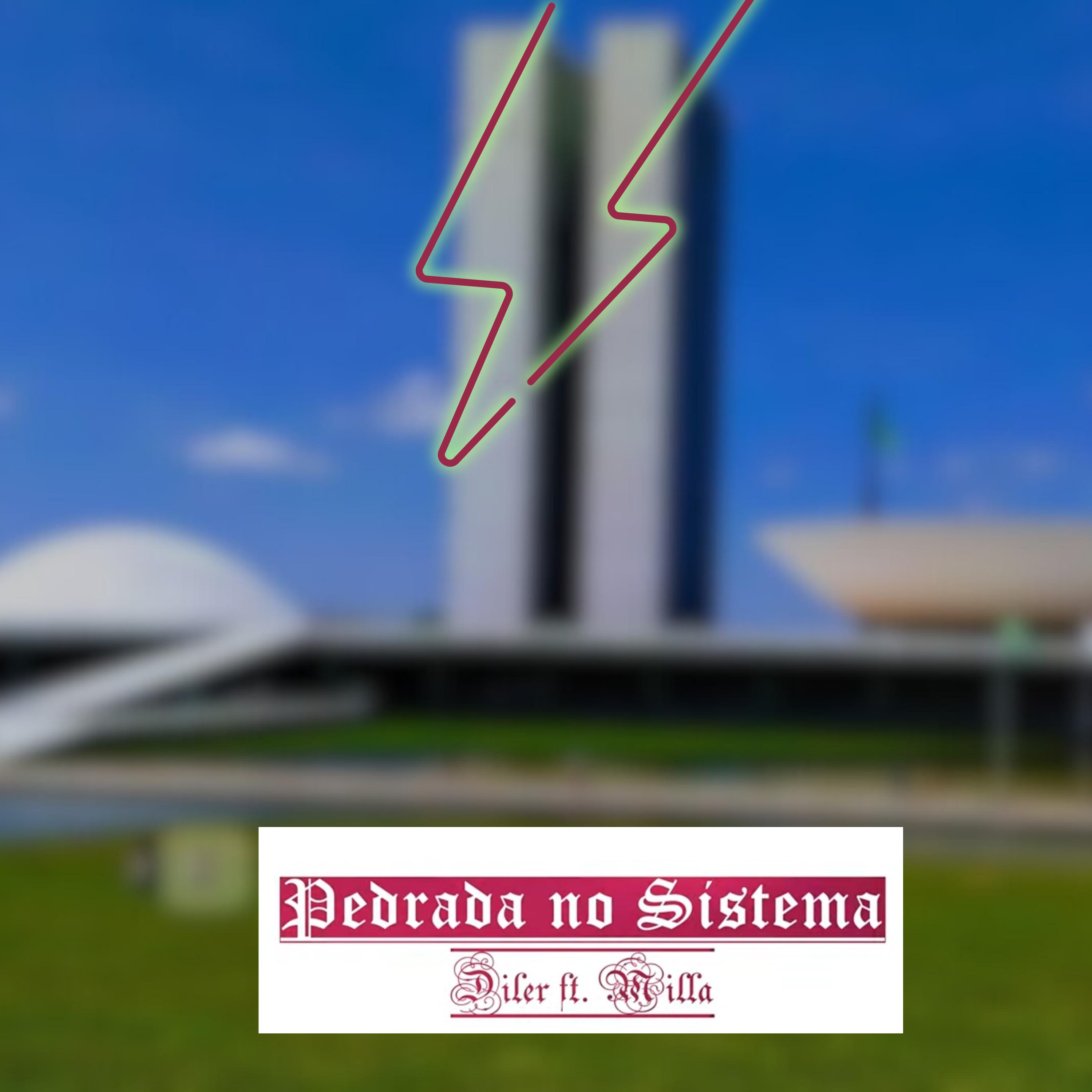 Постер альбома Pedrada no Sistema