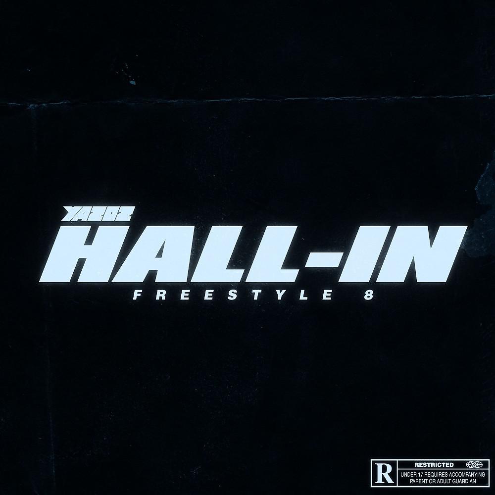 Постер альбома Hall-In Freestyle 8