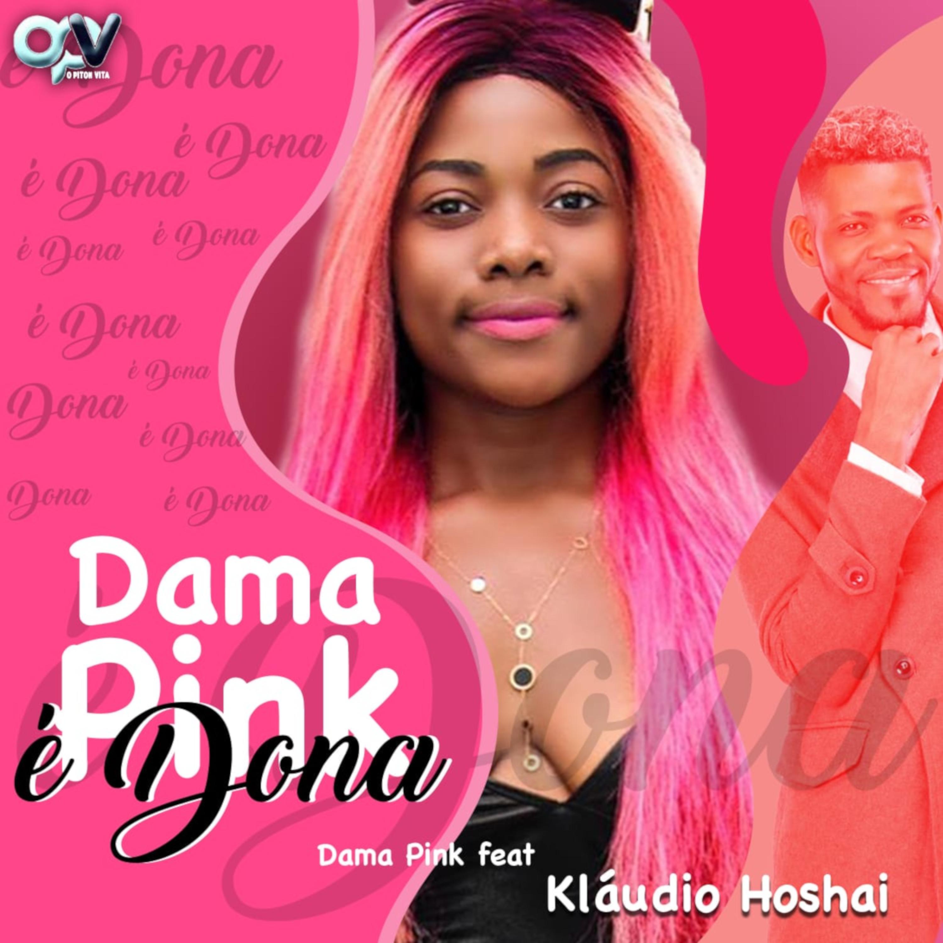 Постер альбома Dama Pink É Dona