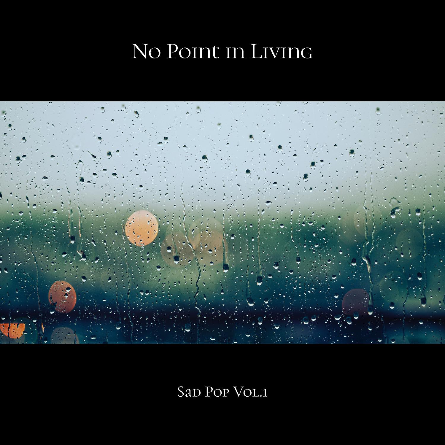 Постер альбома Sad Pop, Vol​.​ 1