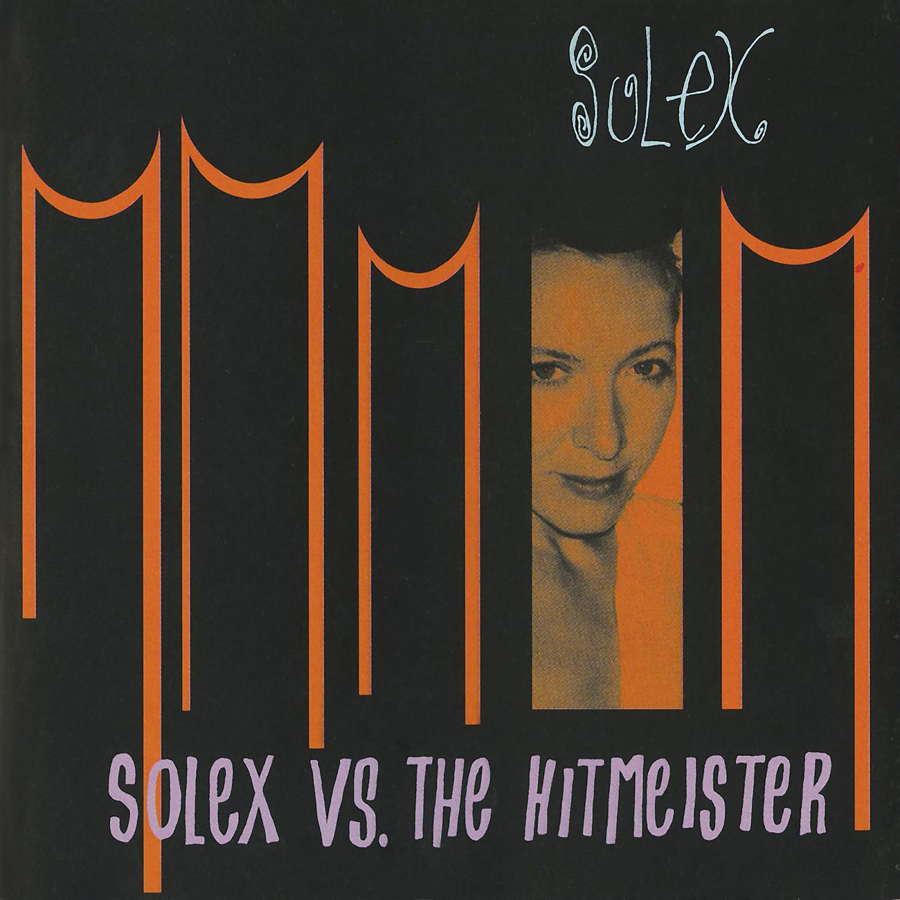 Постер альбома Solex Vs. the Hitmeister