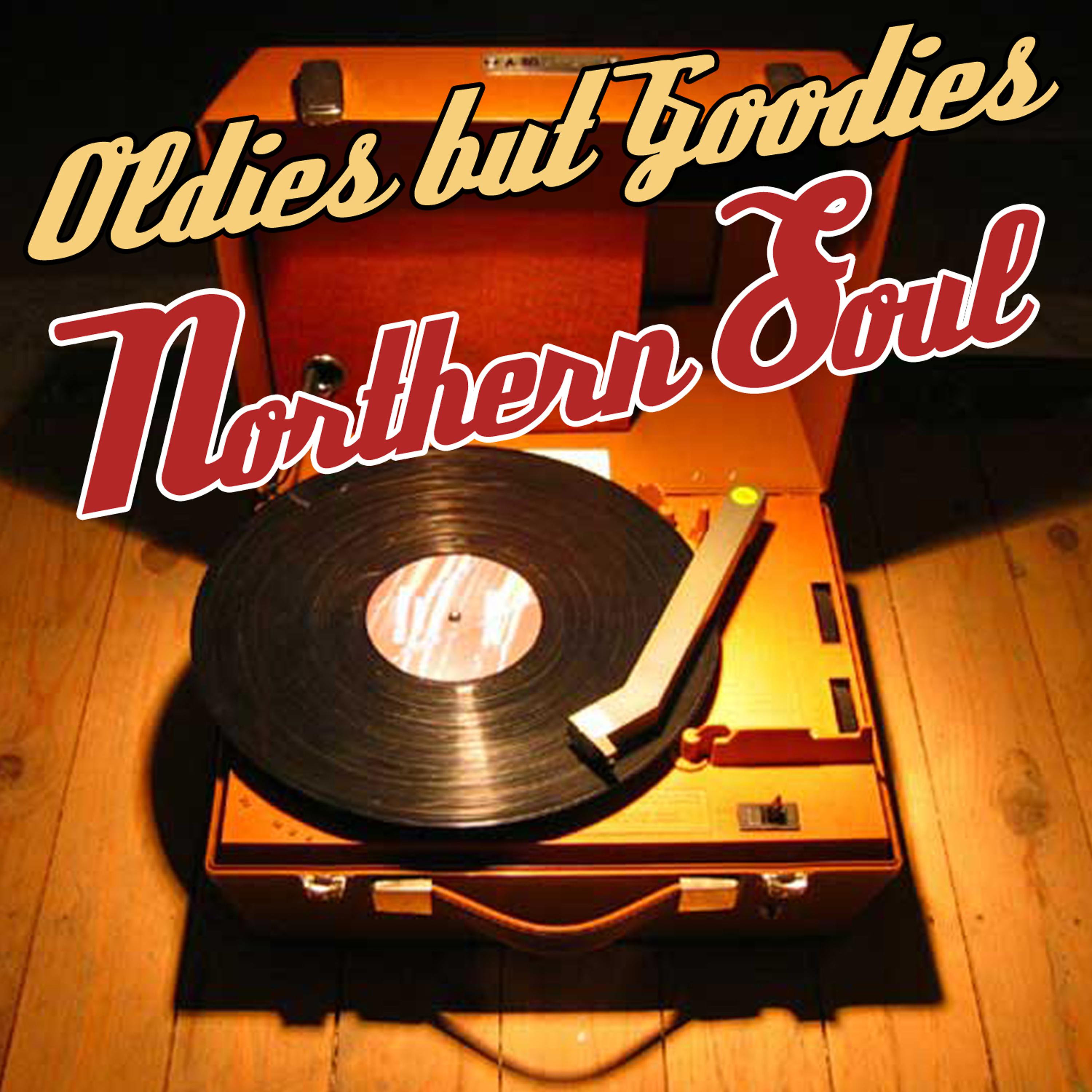 Постер альбома Oldies But Goodies - Northern Soul
