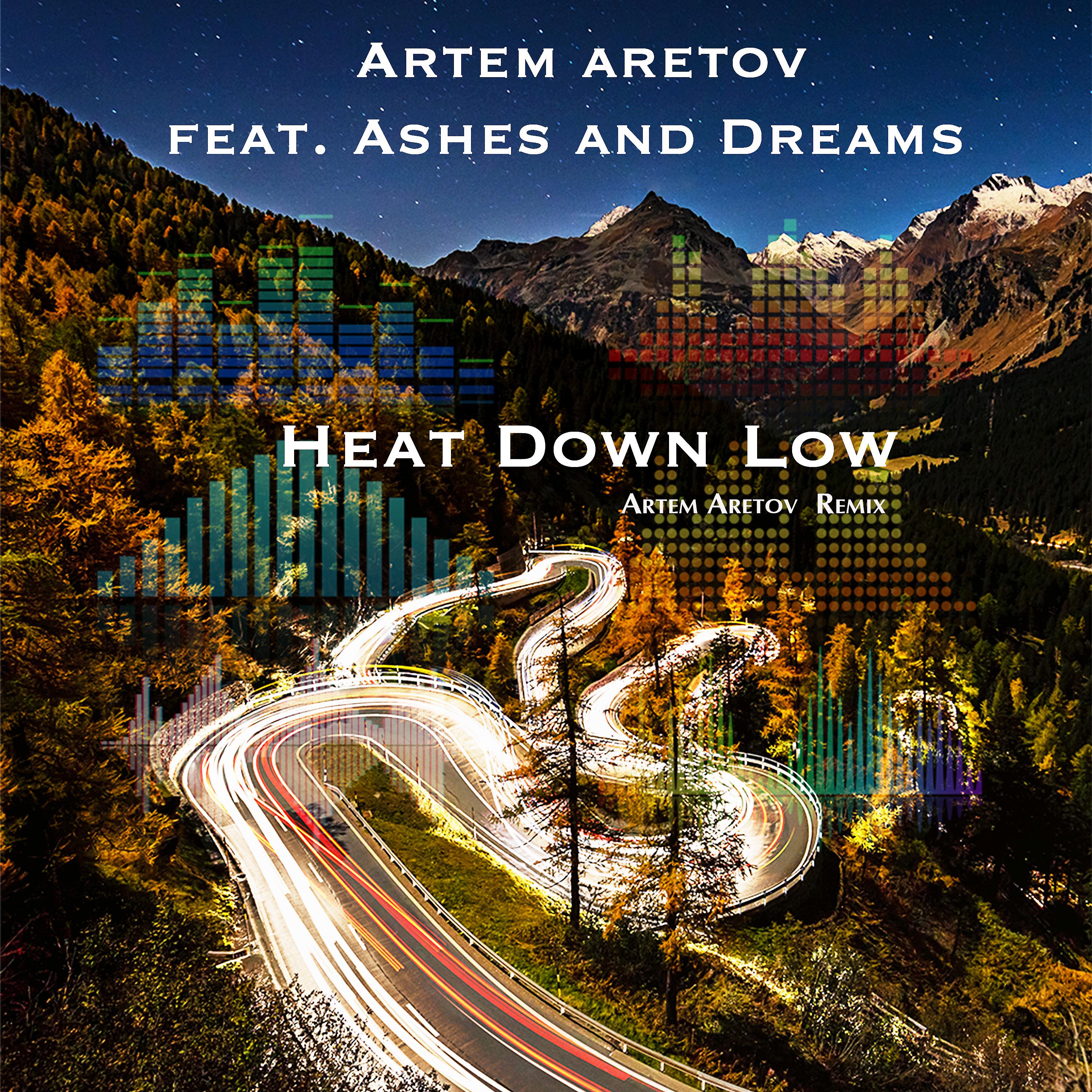 Постер альбома Heat Down Low [Artem Aretov Remix]