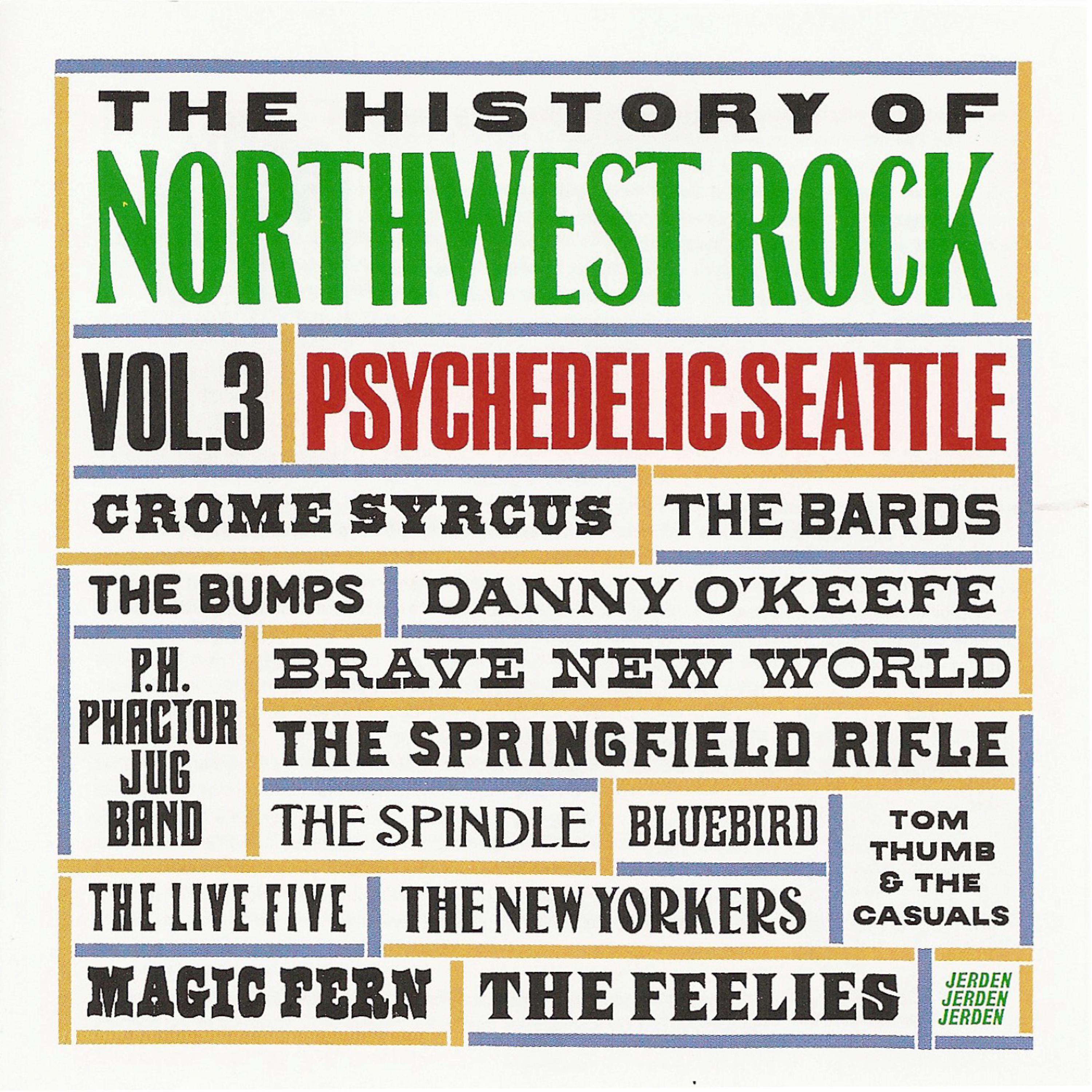 Постер альбома The History of Northwest Rock, Vol 3, Psychedelic Seattle