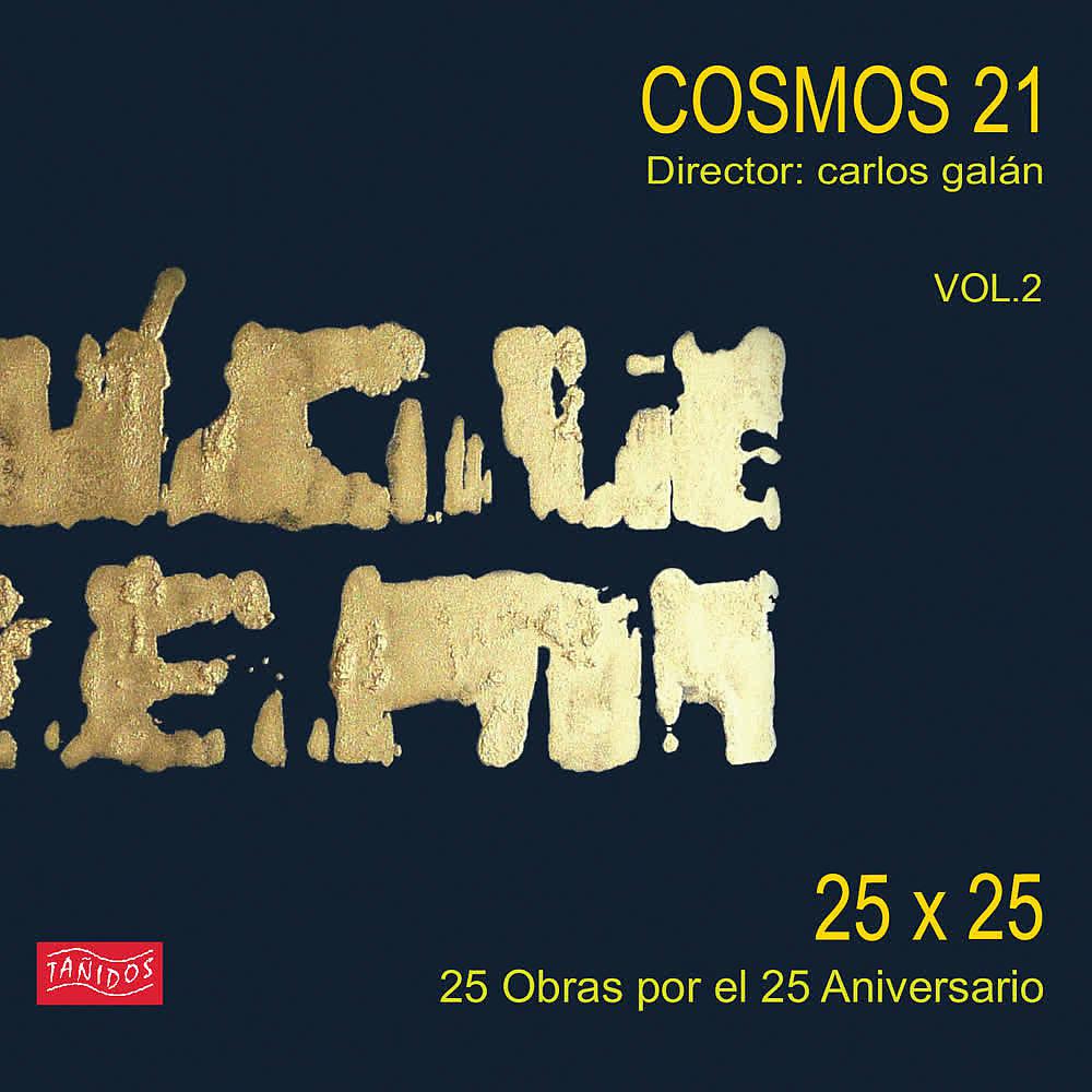 Постер альбома 25 X 25. 25 Obras para el 25 Aniversario (Vol. 2)