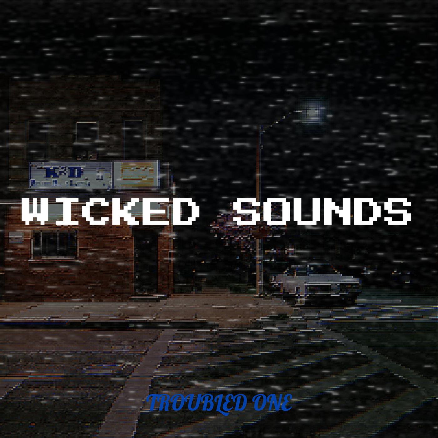 Постер альбома Wicked Sounds