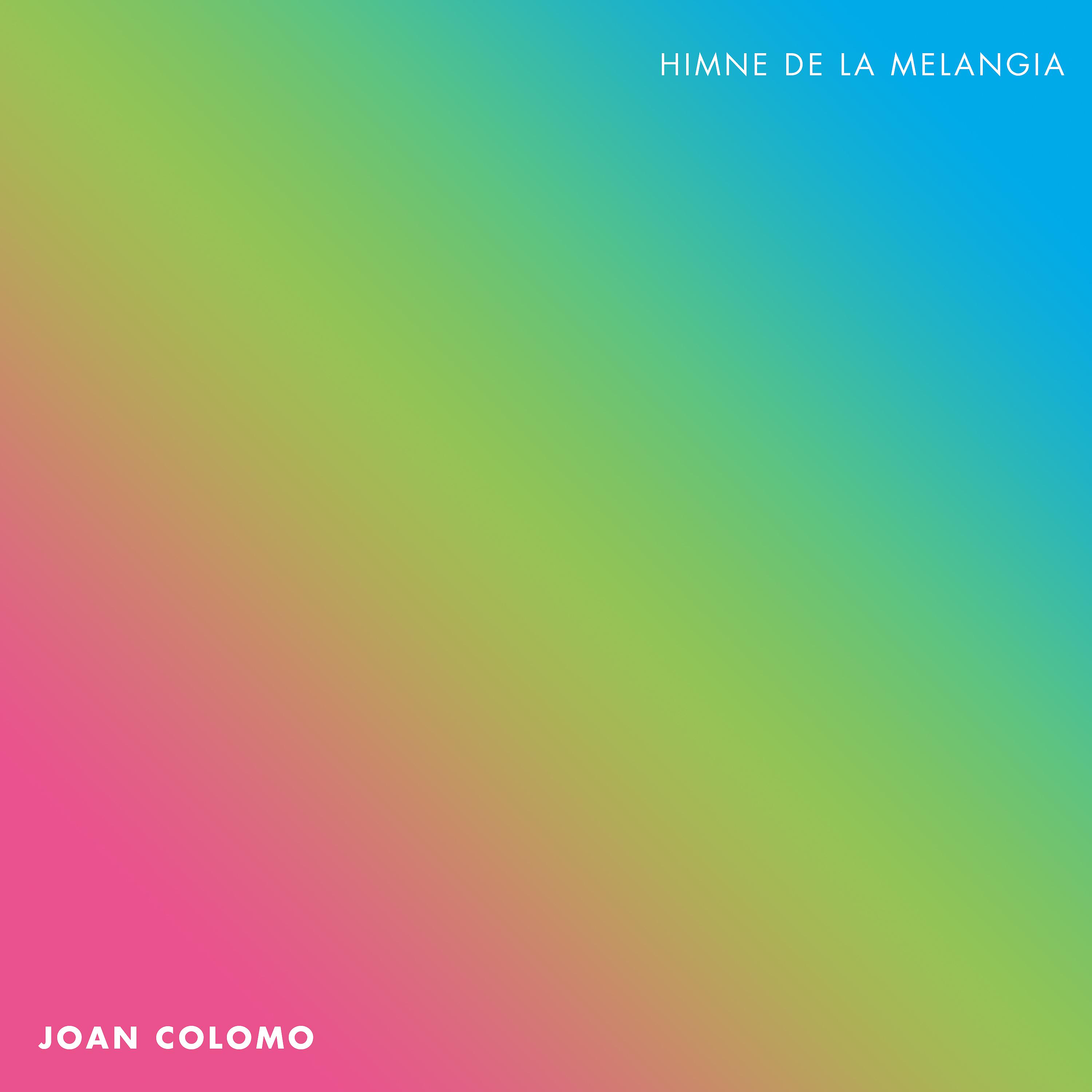 Постер альбома Himne de la melangia