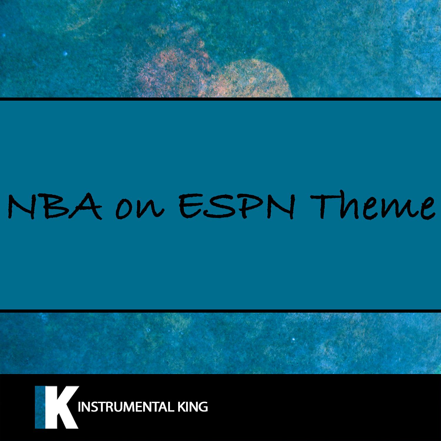 Постер альбома NBA on ESPN Theme Song