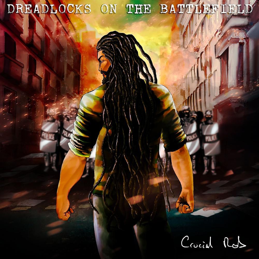 Постер альбома Dreadlocks on the Battlefield